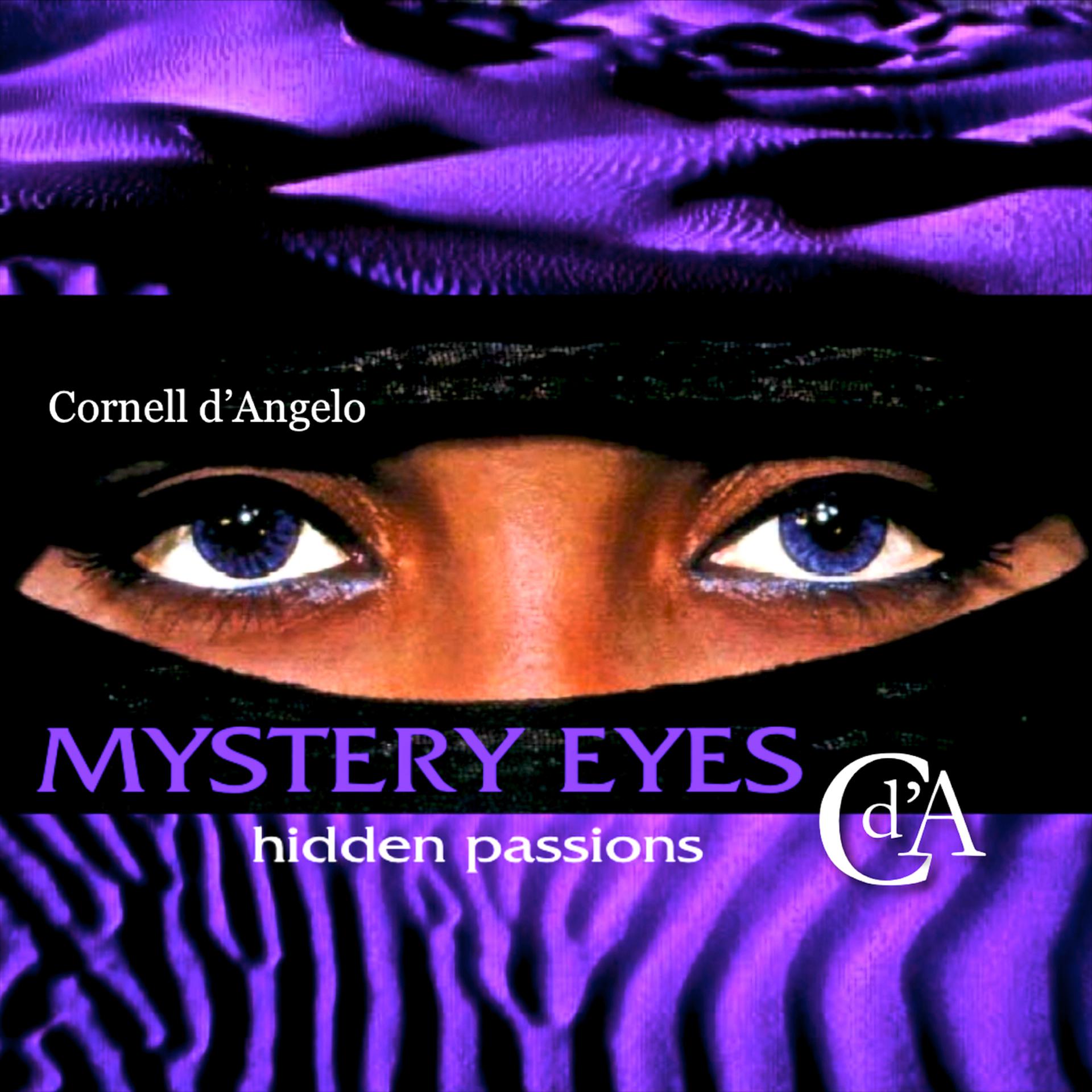Постер альбома Mystery Eyes Hidden Passions