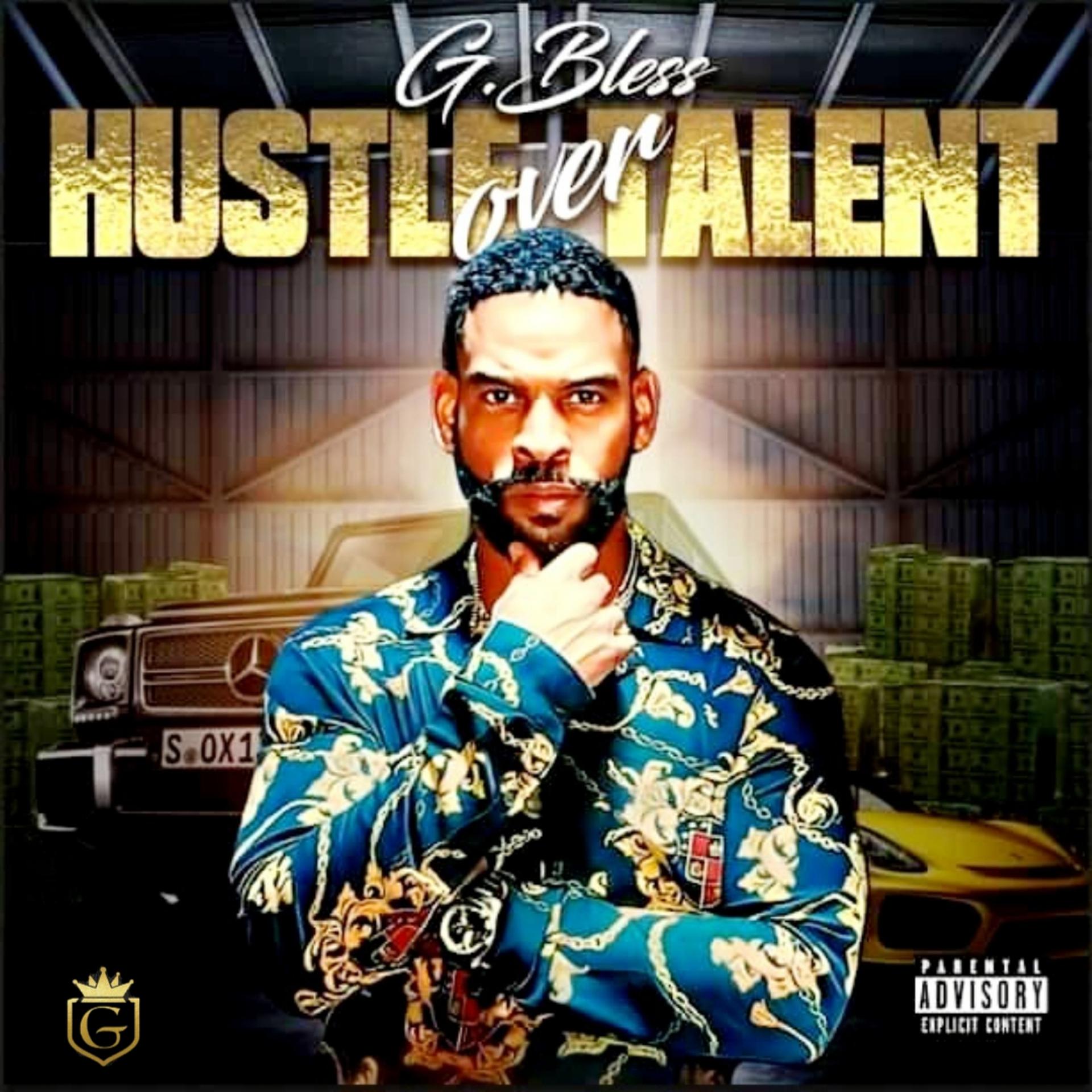 Постер альбома Hustle over Talent