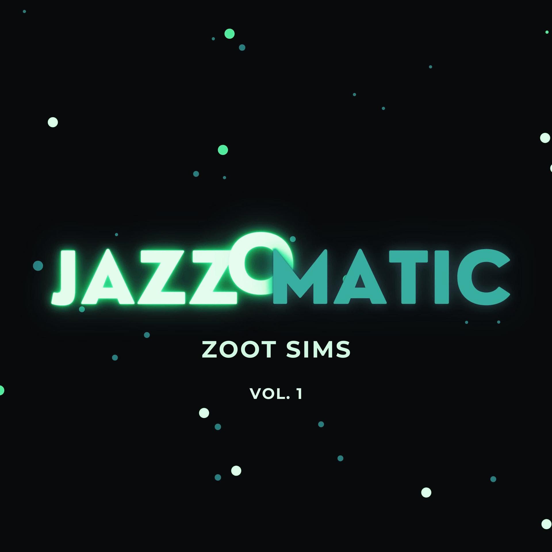 Постер альбома JazzOmatic, Vol. 1