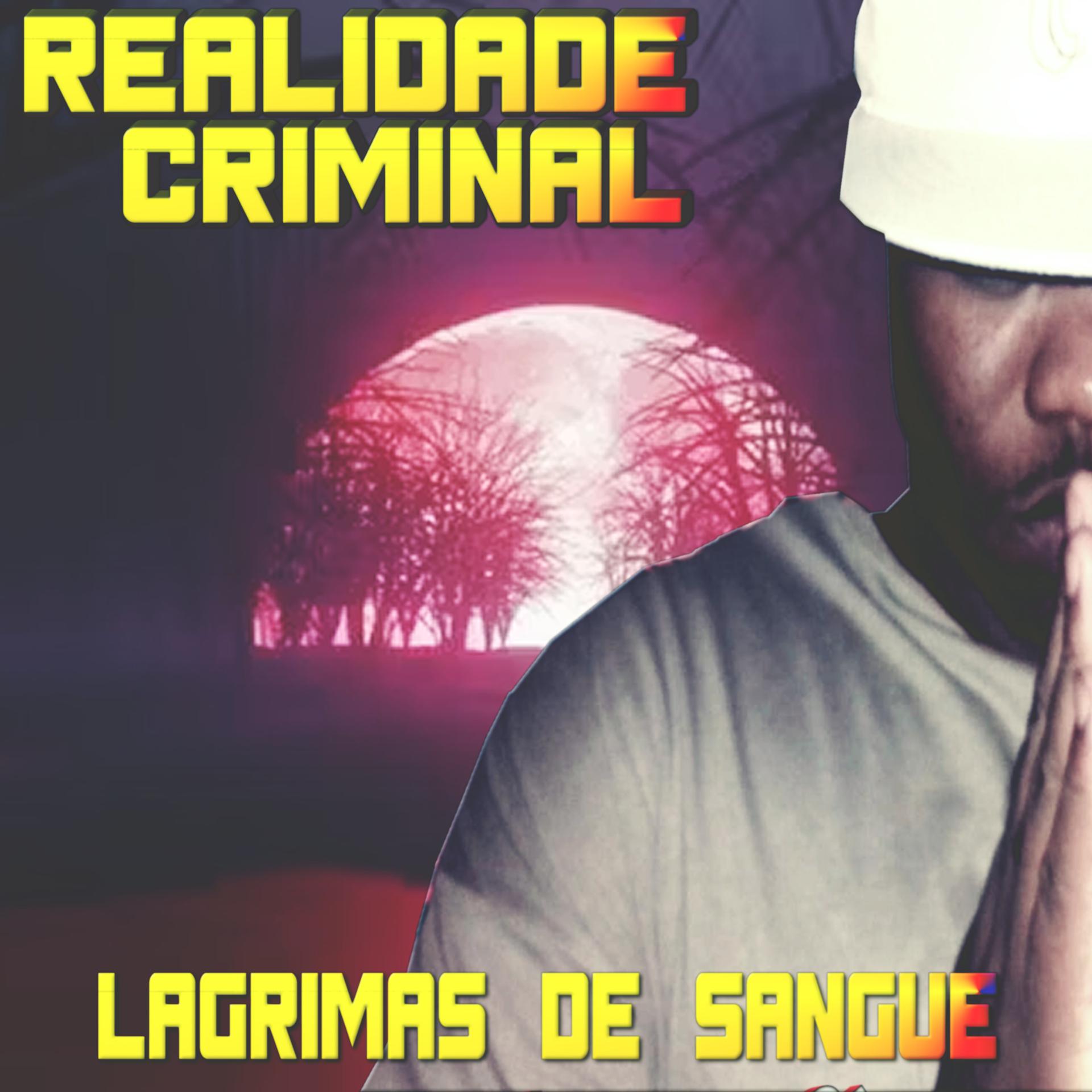 Постер альбома Lagrimas de Sangue