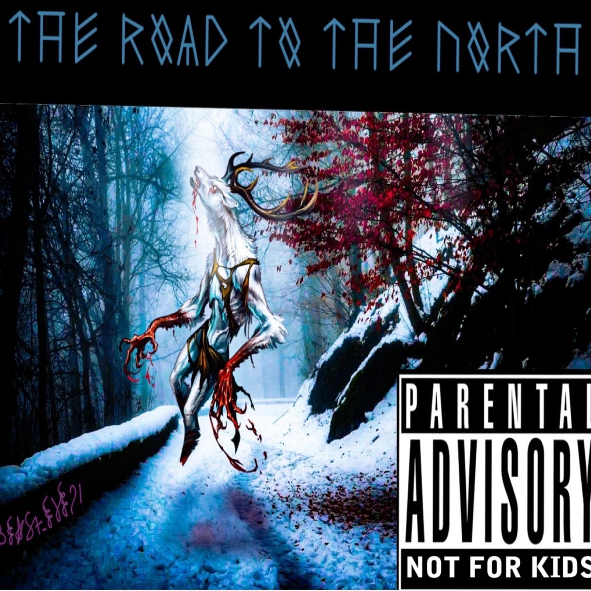 Постер альбома The Road to the North