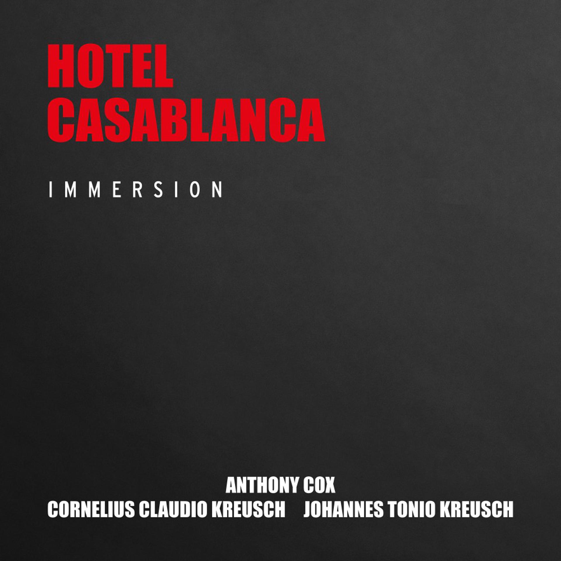 Постер альбома Hotel Casablanca (Immersion)