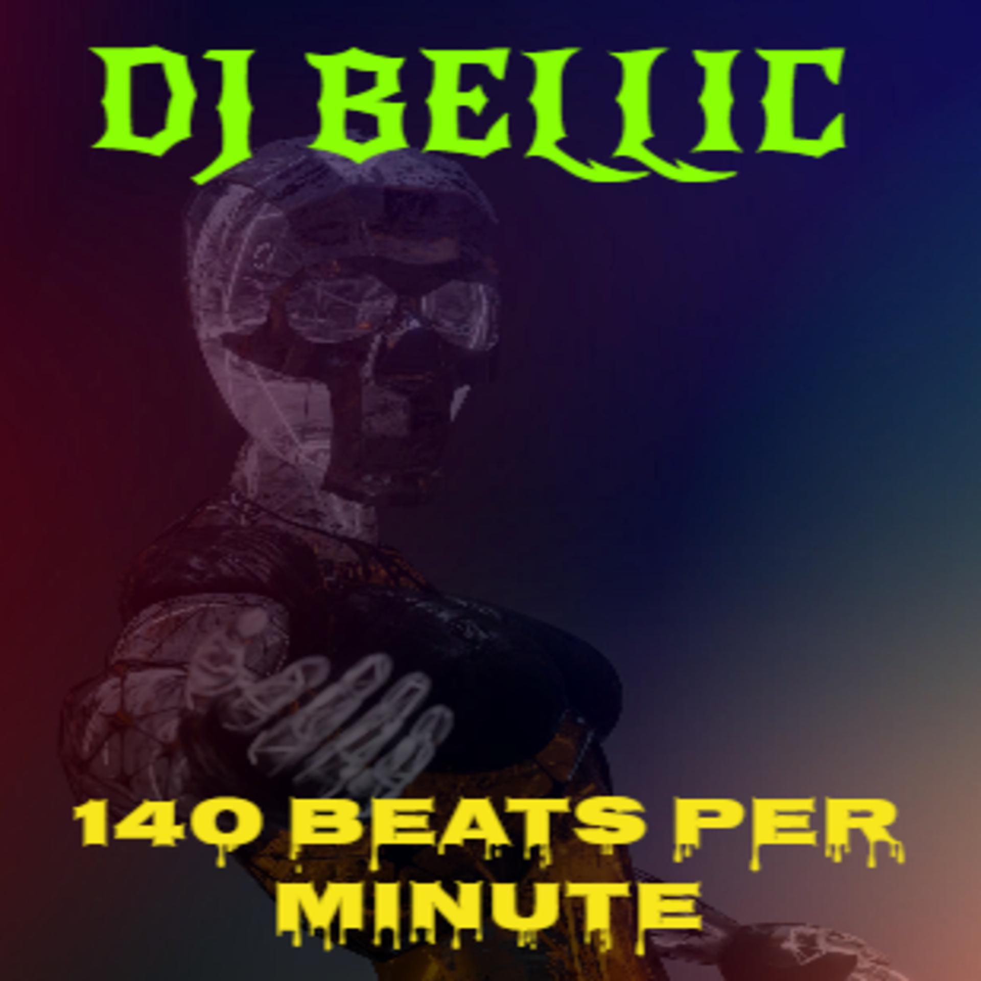 Постер альбома 140 Beats per Minute