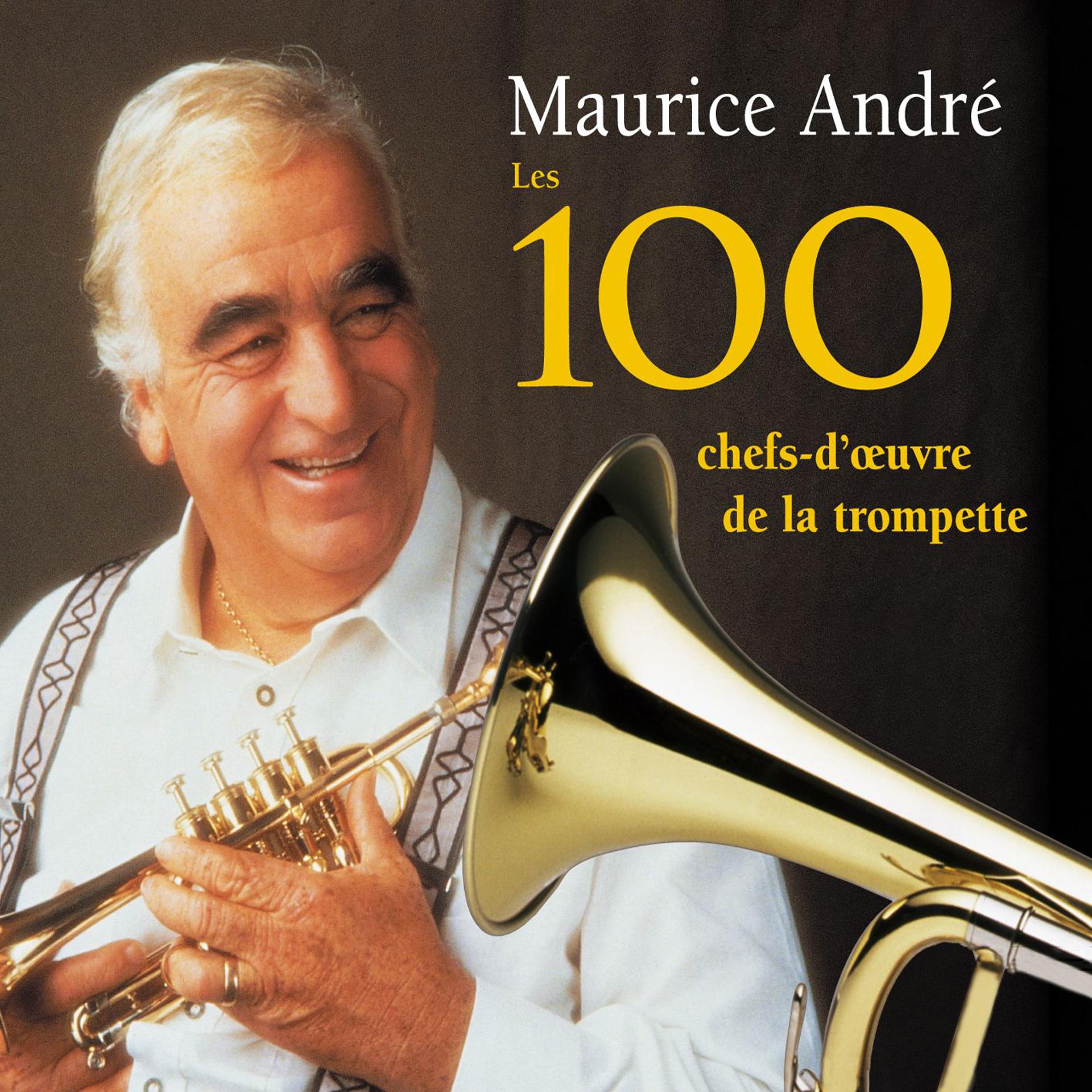 Постер альбома Les 100 chefs-d'oeuvre de la trompette