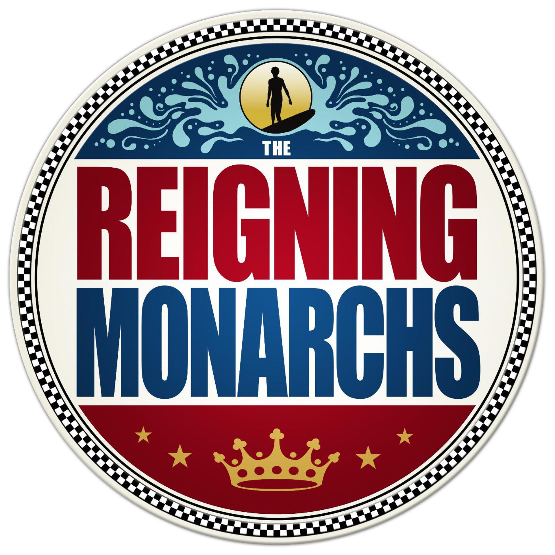 Постер альбома The Reigning Monarchs