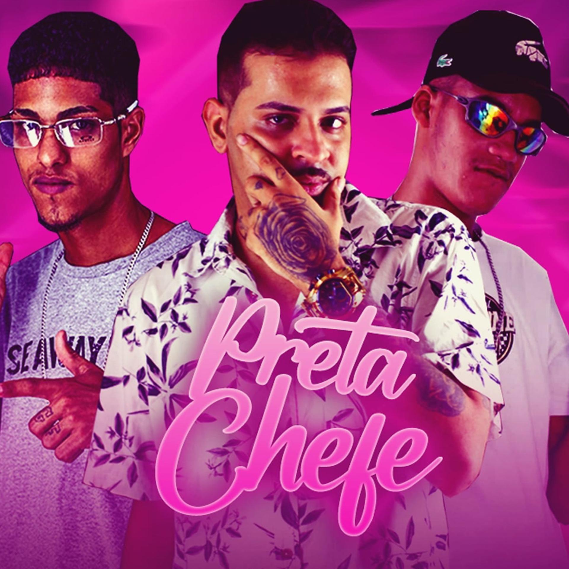 Постер альбома Preta Chefe