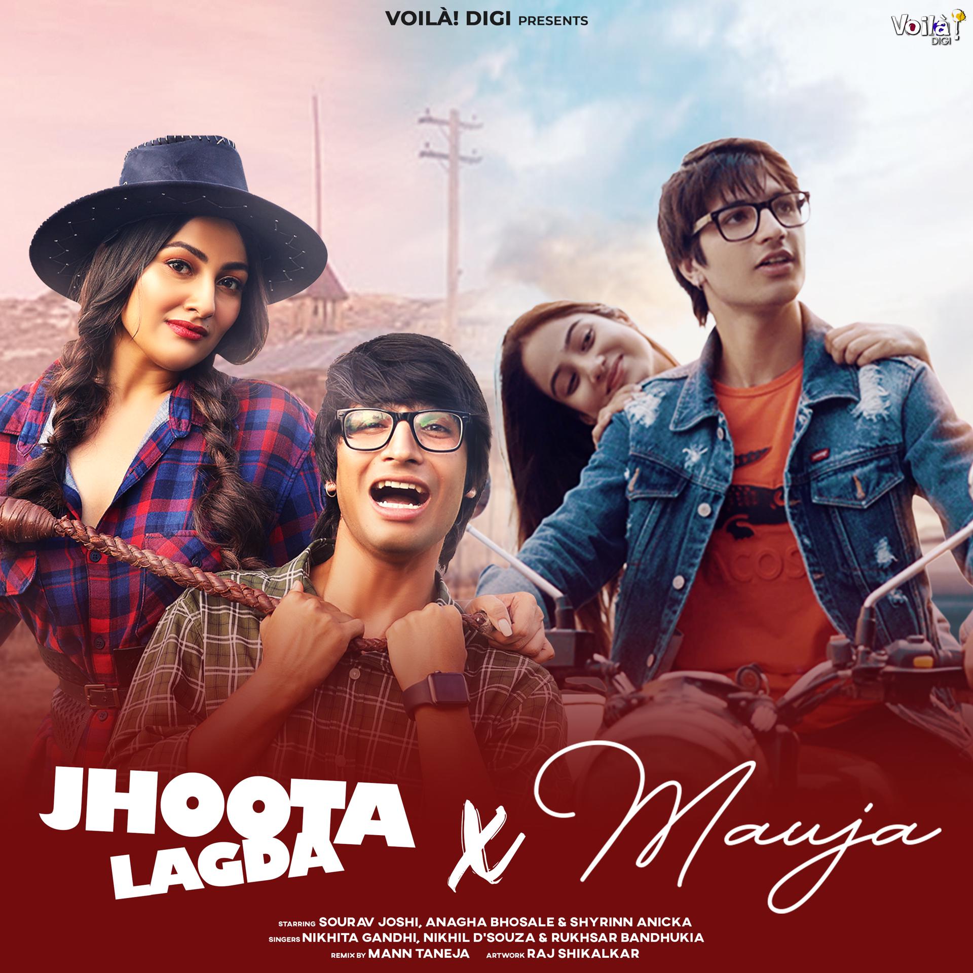 Постер альбома Jhoota Lagda X Mauja