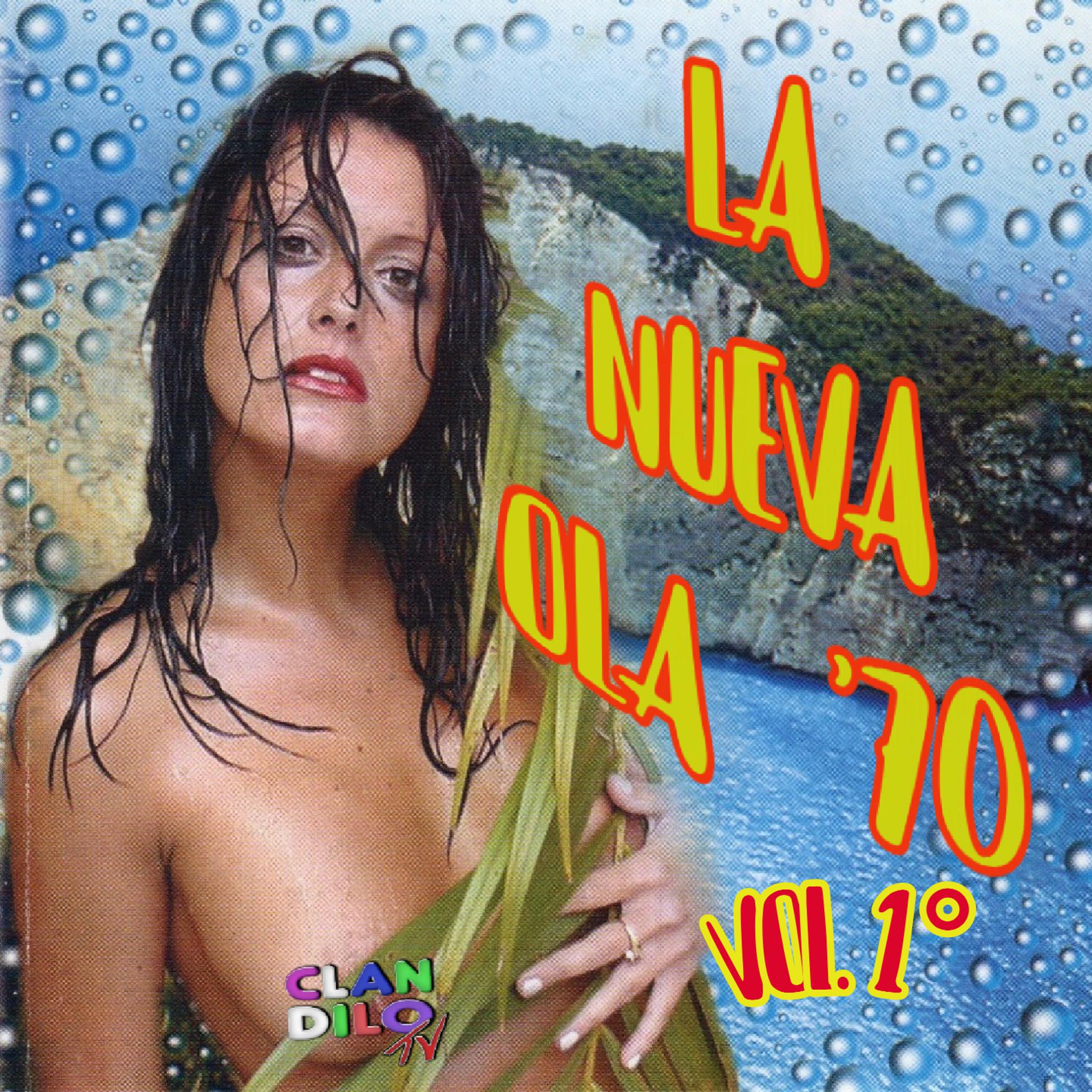 Постер альбома LA NUEVA OLA ’70 VOL. 1° ARGENTINA