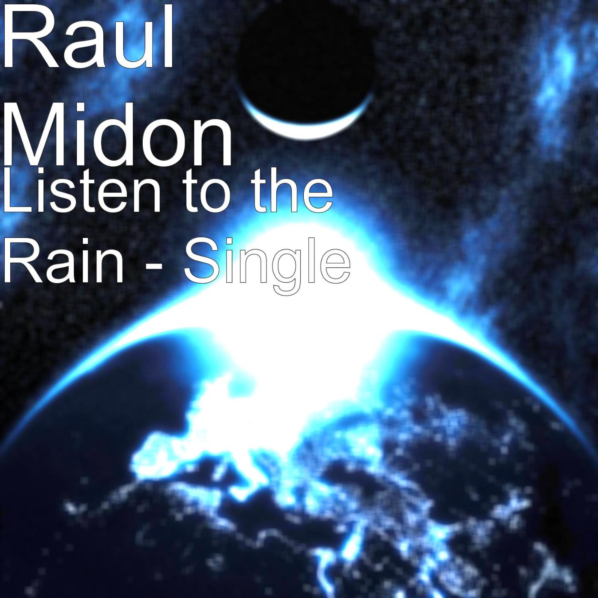 Постер альбома Listen to the Rain