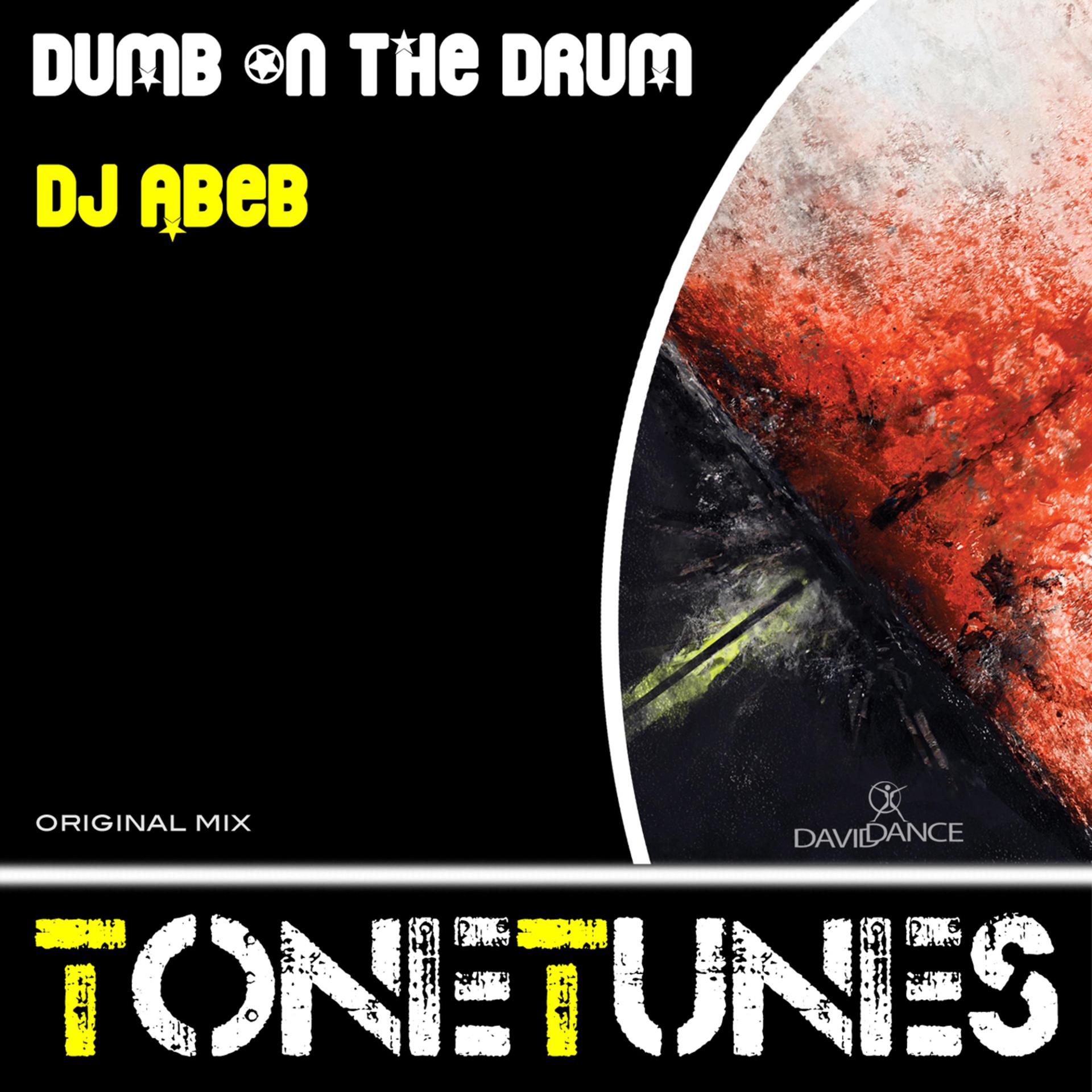 Постер альбома Dumb On The Drum