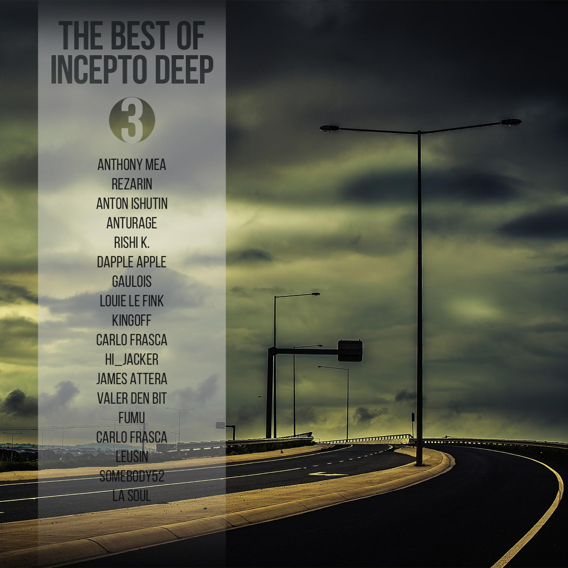 Постер альбома The Best of Incepto Deep, Vol. 3