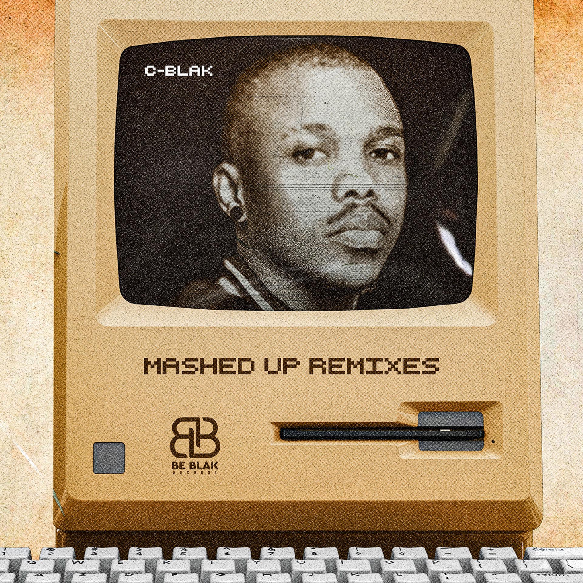 Постер альбома Mashed-Up Remixes