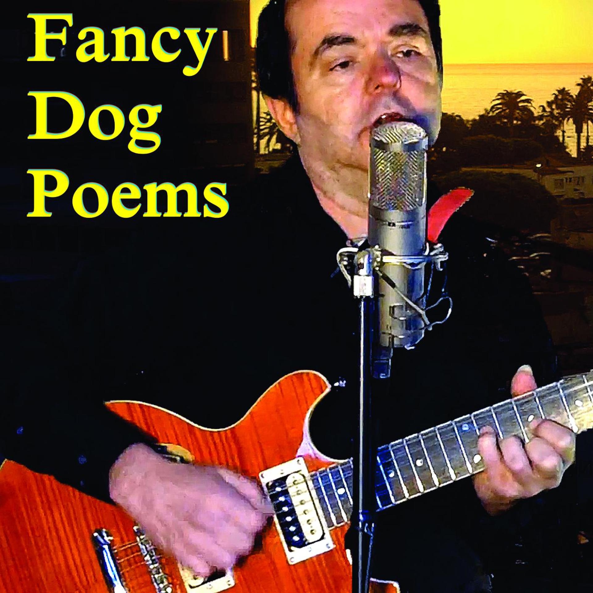 Постер альбома Fancy Dog Poems