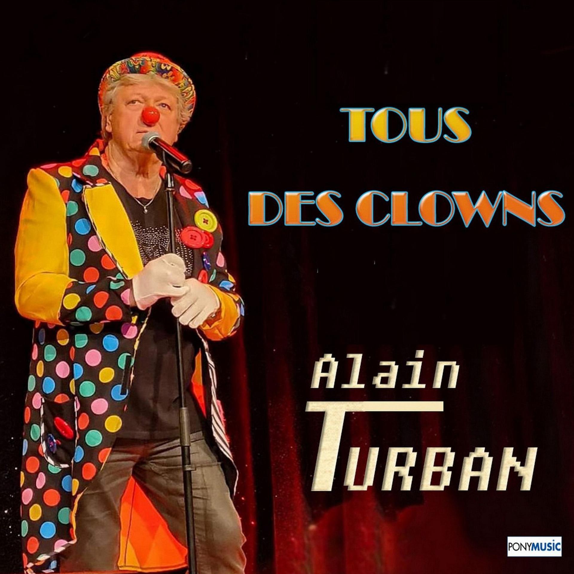 Постер альбома Tous des clowns