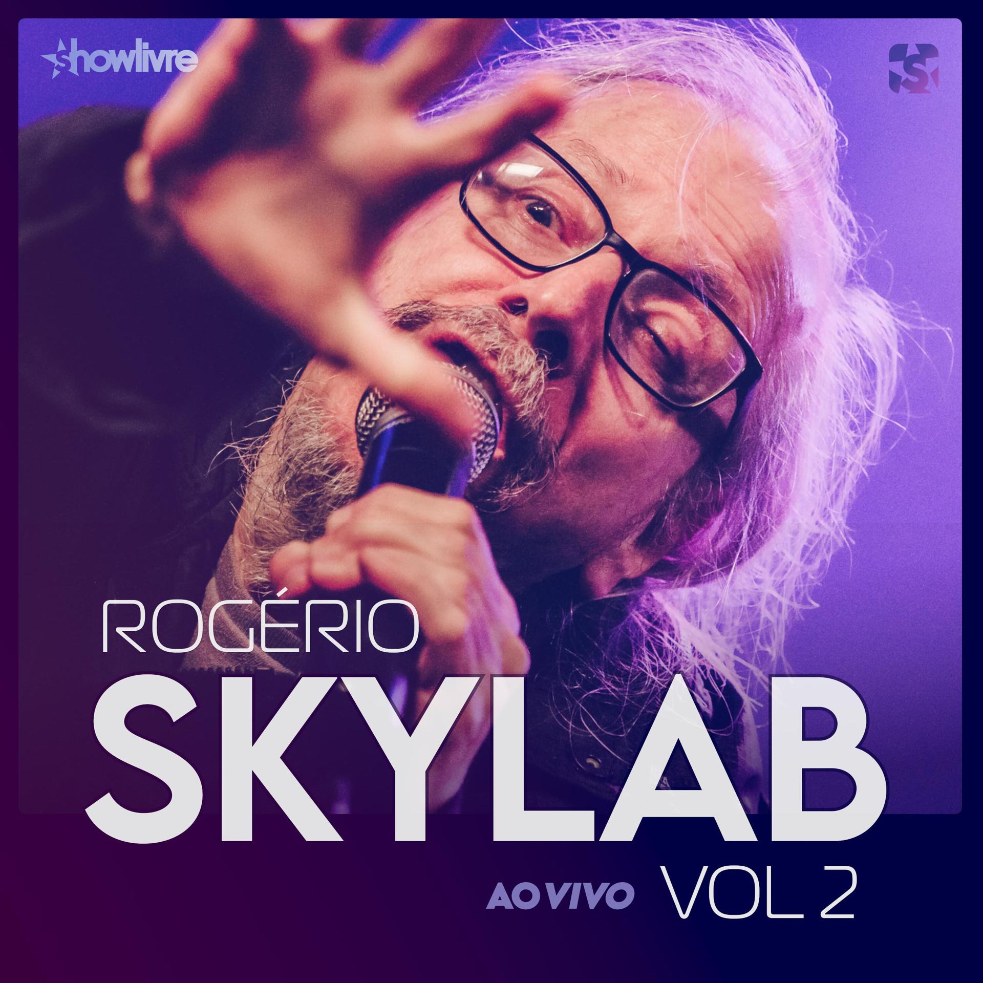 Постер альбома Rogerio Skylab no Estúdio Showlivre, Vol. 2 (Ao Vivo)