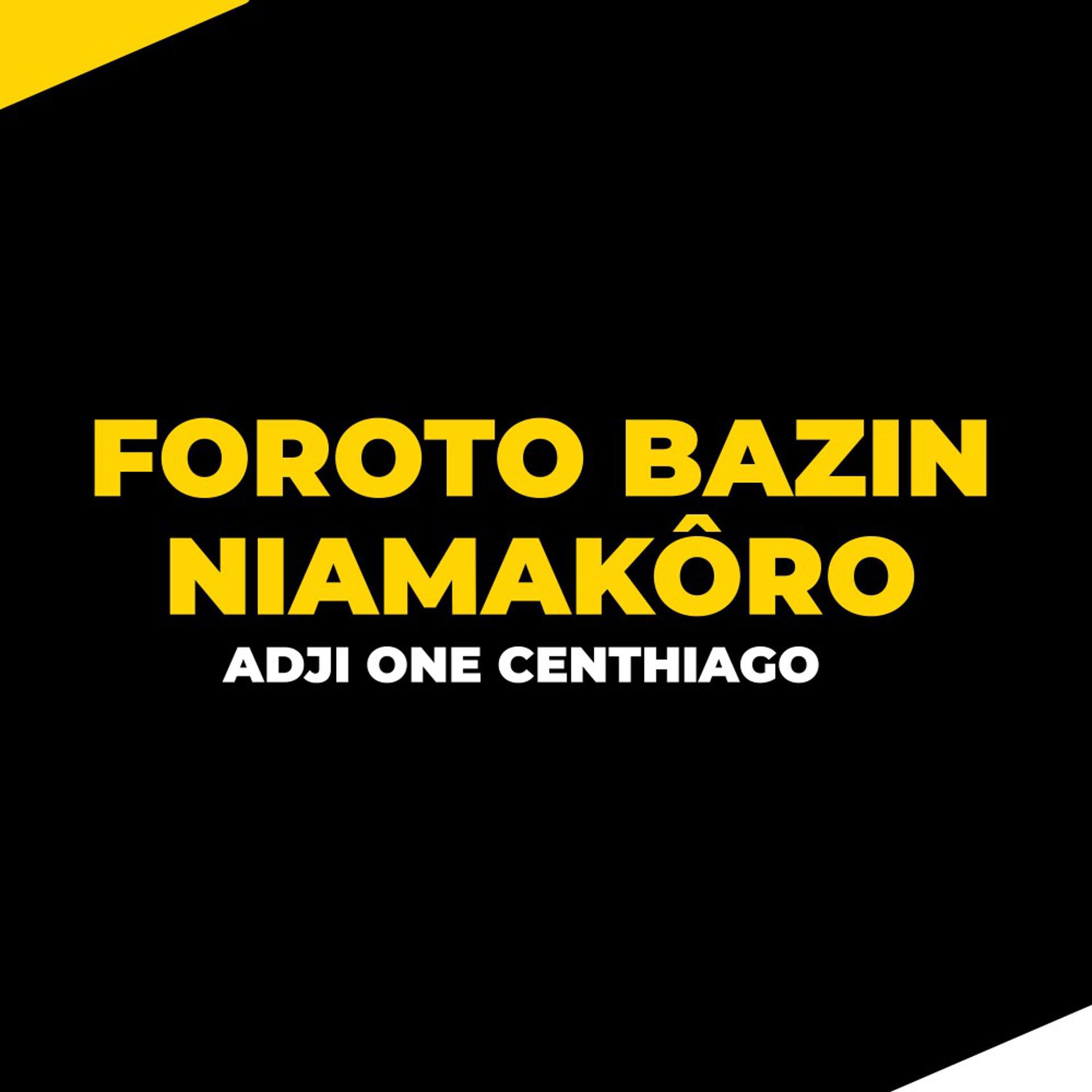 Постер альбома Foroto Bazin Niamakôro