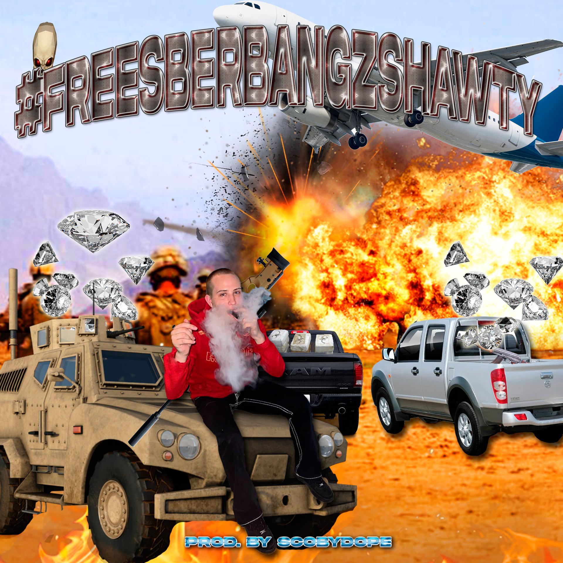 Постер альбома #FREESBERBANGZSHAWTY