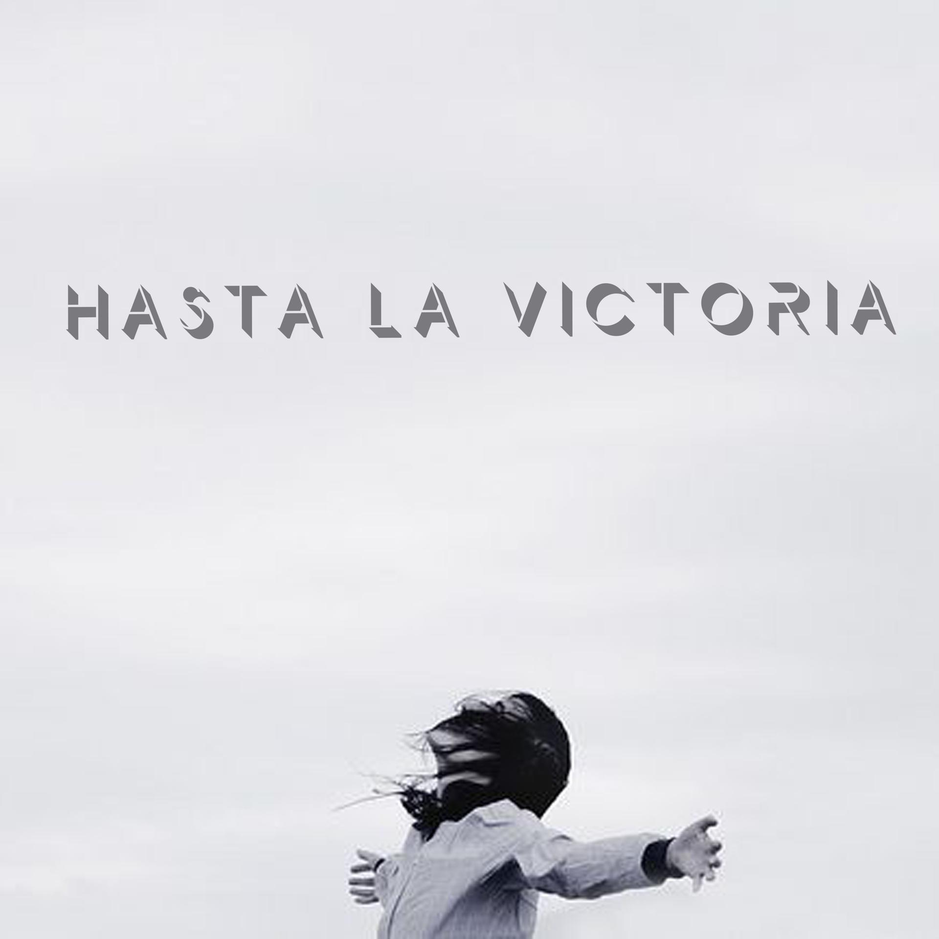 Постер альбома Hasta la Victoria