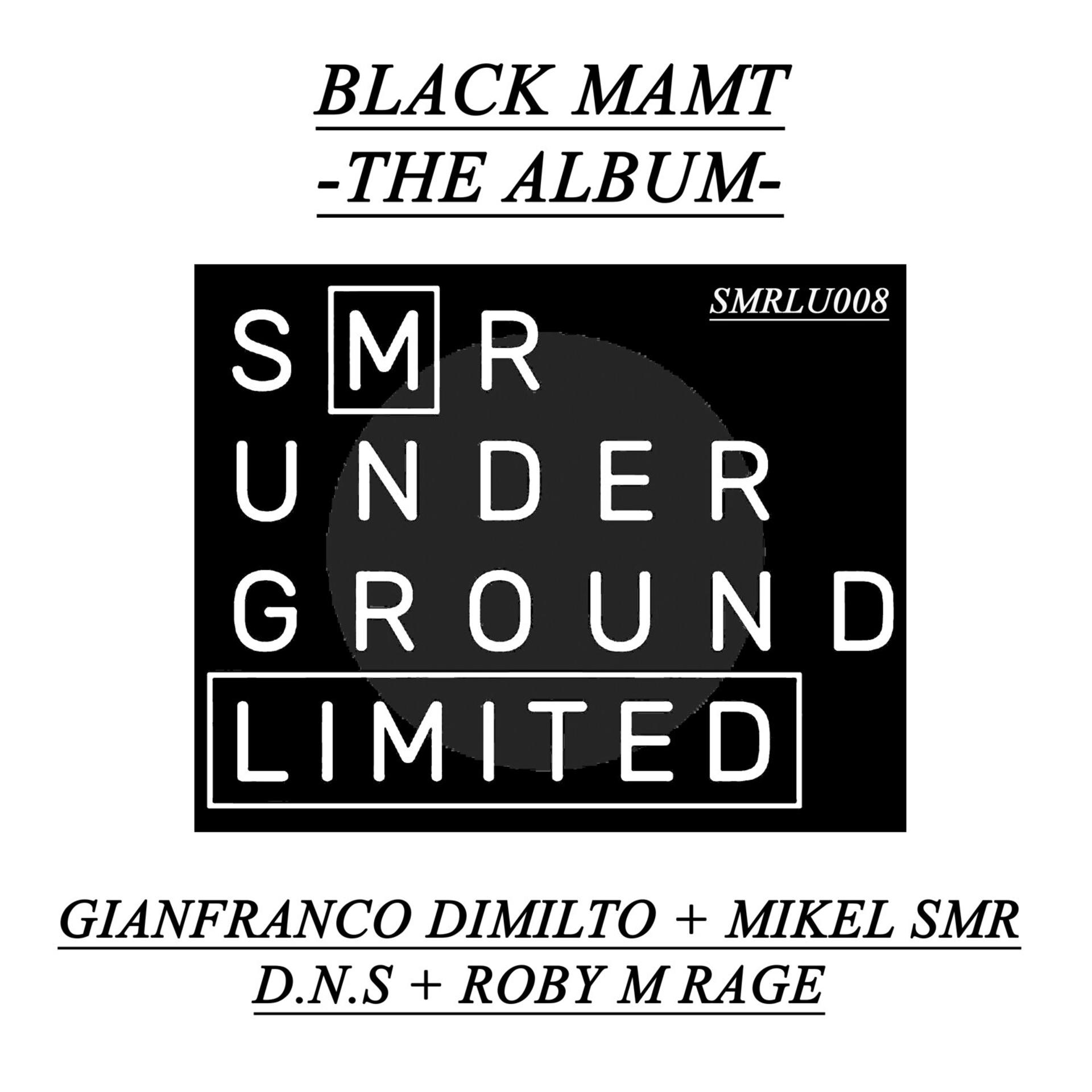 Постер альбома Black MamT - The Album -