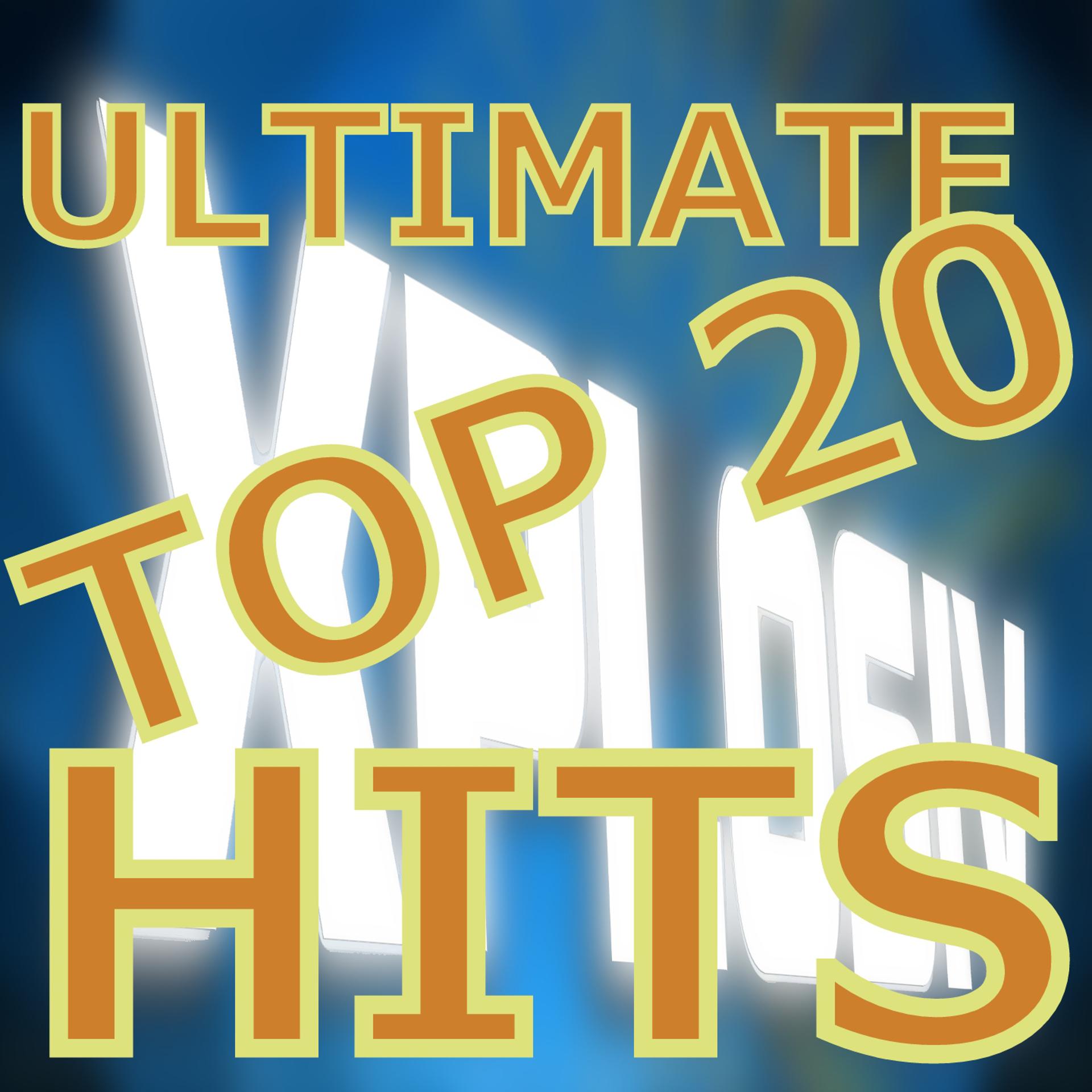 Постер альбома Ultimate Top 20 Hits 2015