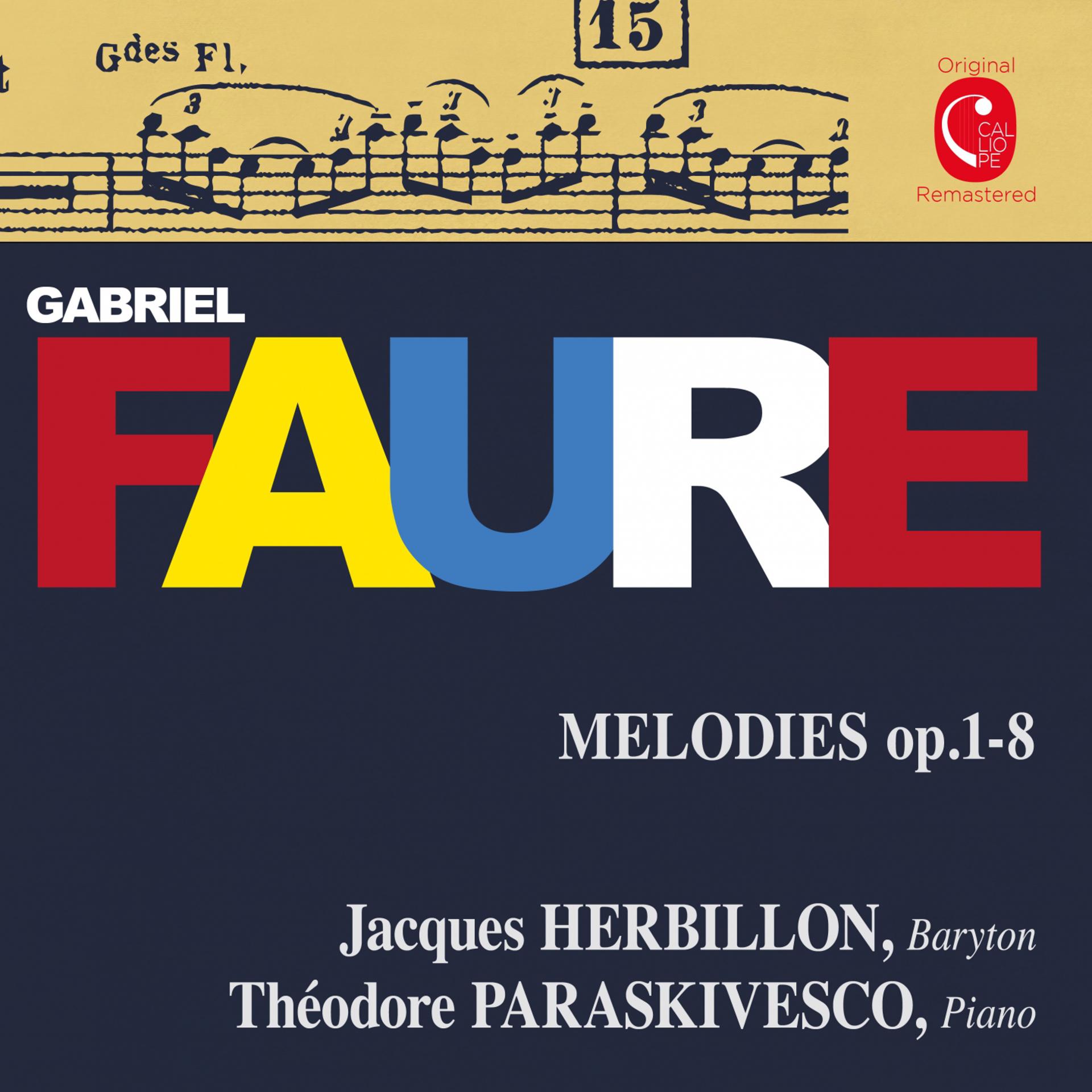 Постер альбома Fauré: Mélodies, Op. 1, 2, 4 & 8