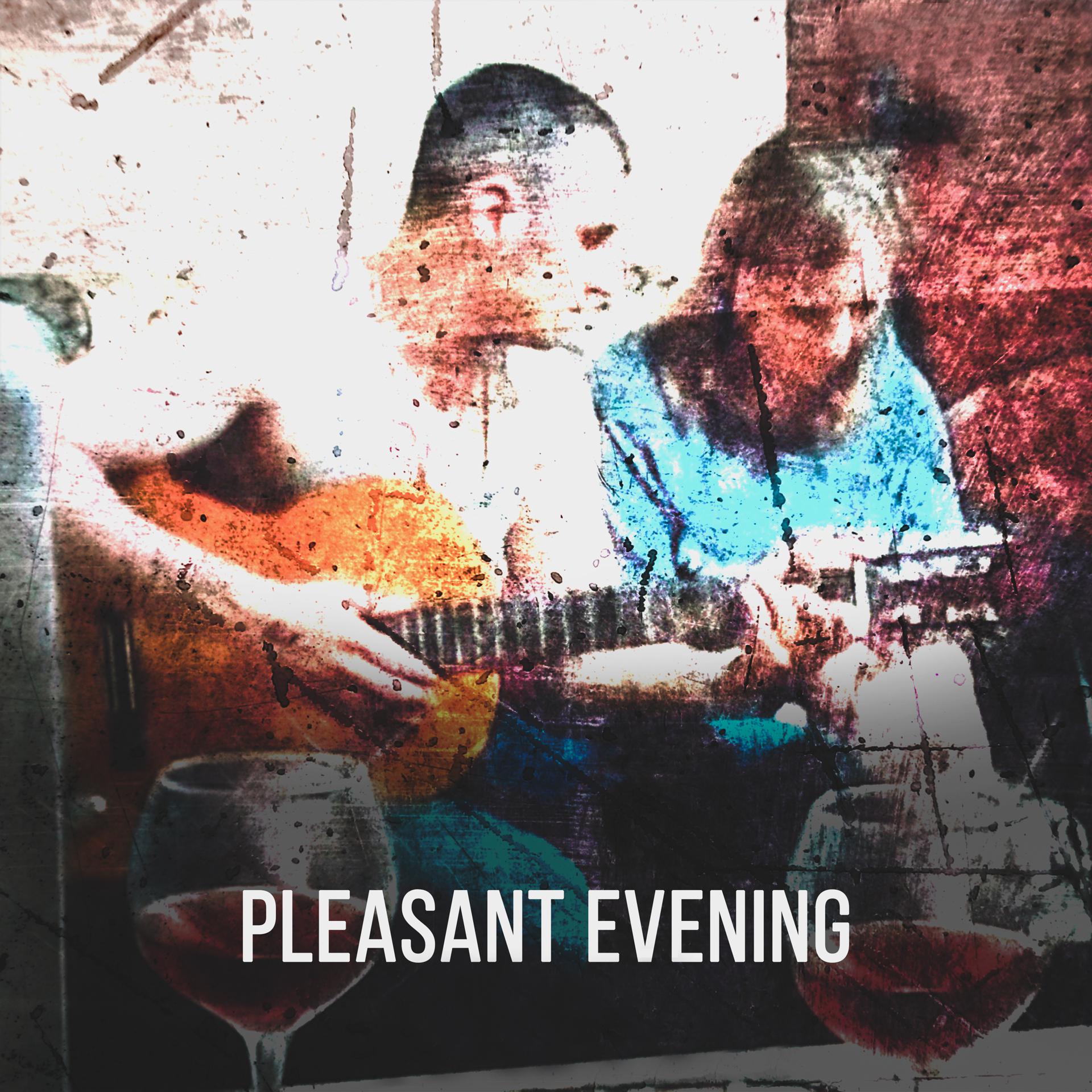 Постер альбома Pleasant Evening