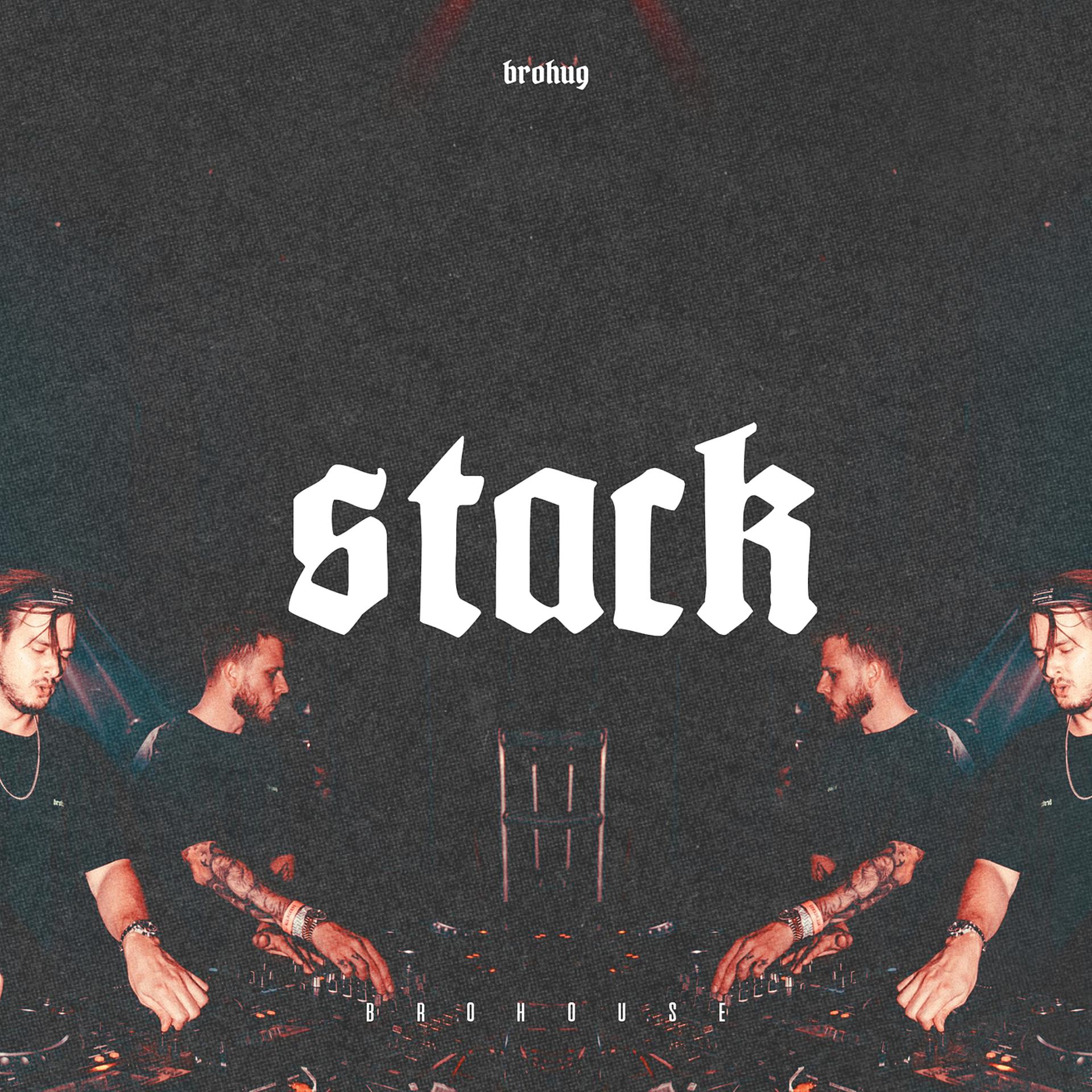 Постер альбома Stack