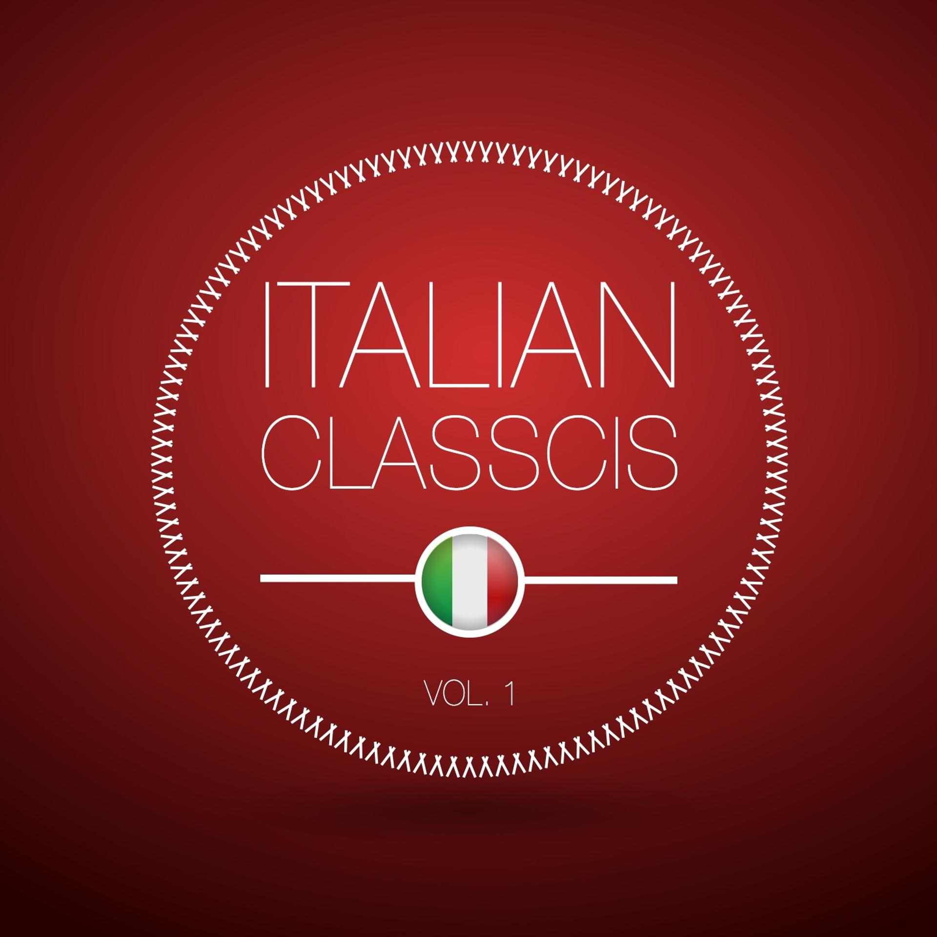 Постер альбома Italian Classics, Vol. 1