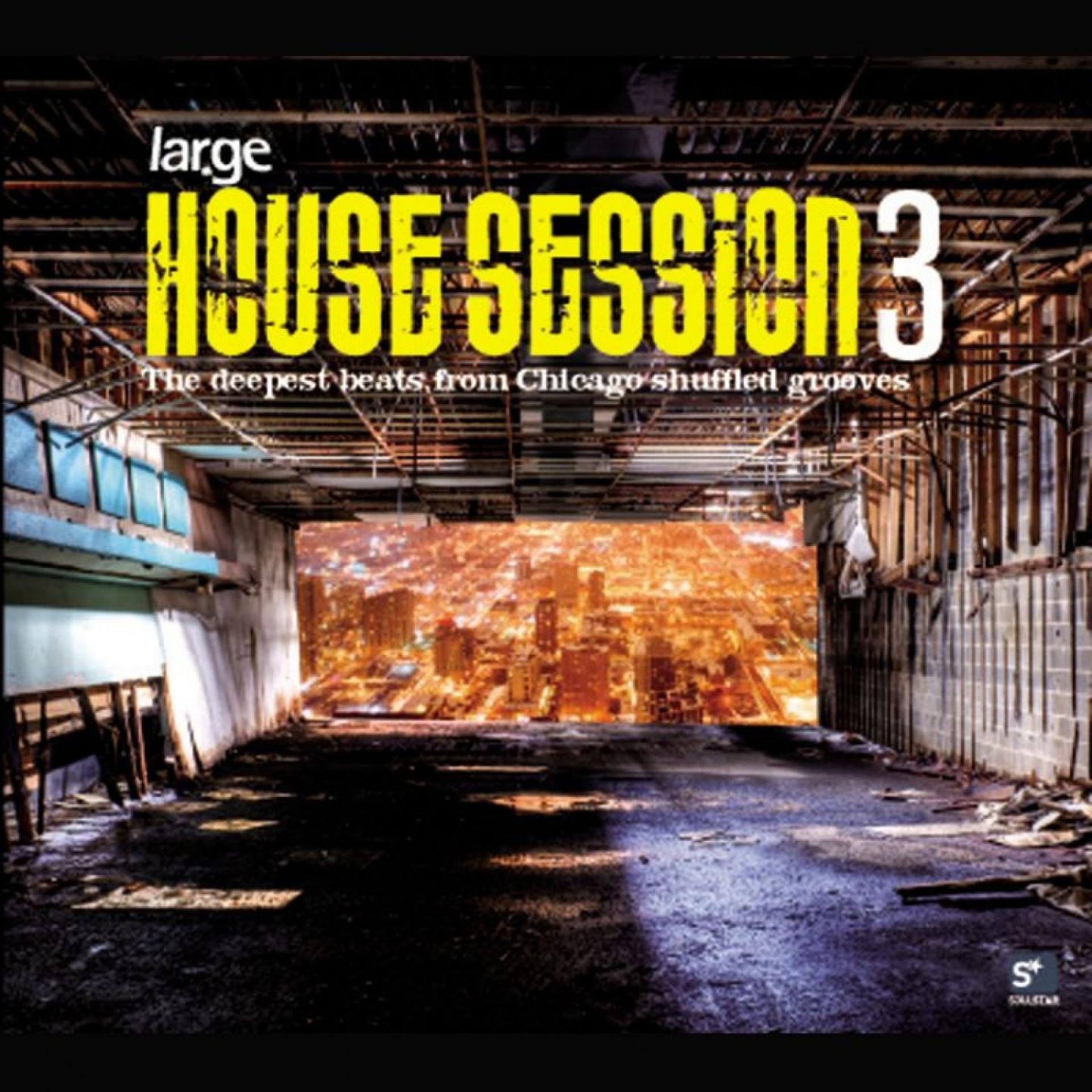 Постер альбома House Session 3 - Large Music