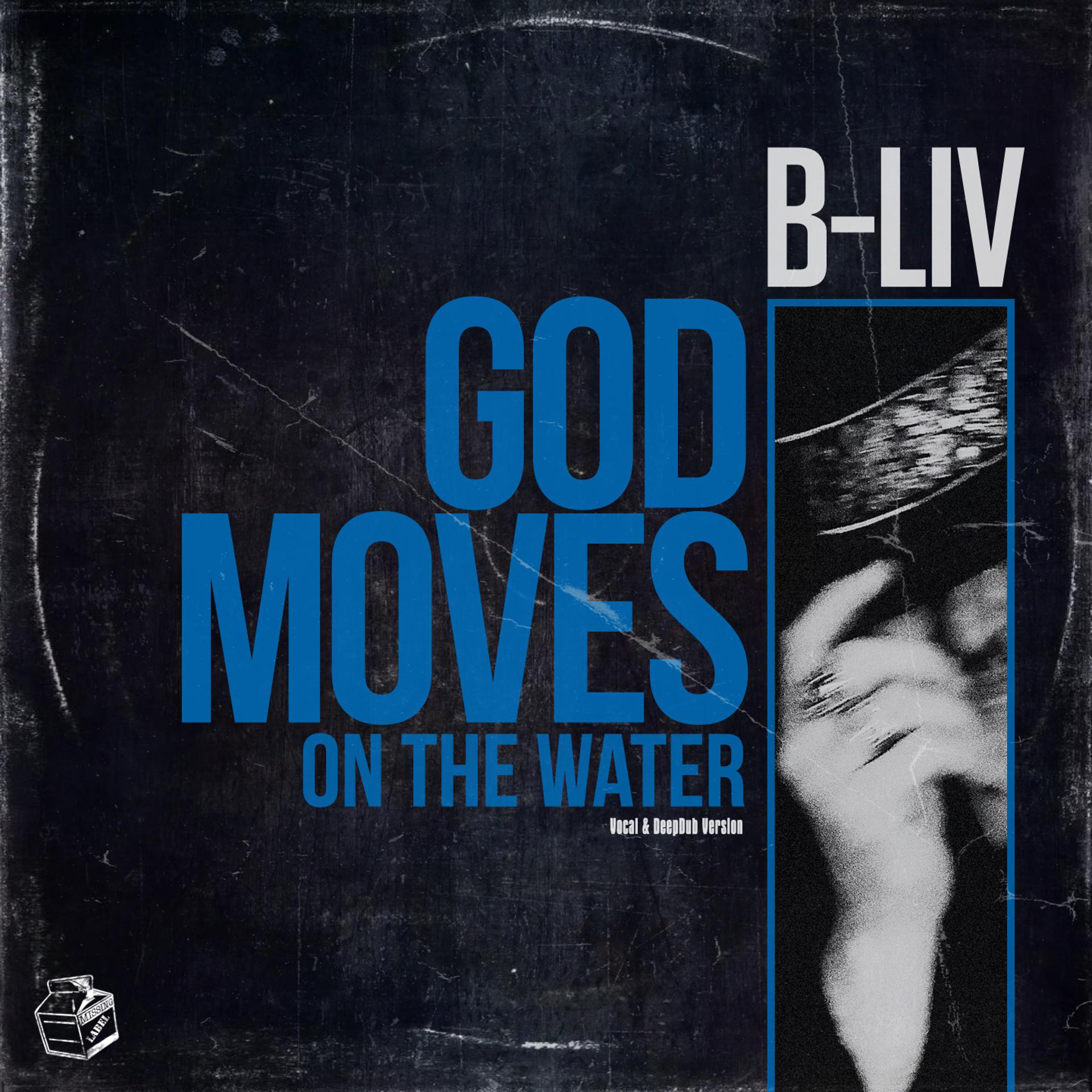 Постер альбома God Moves On The Water