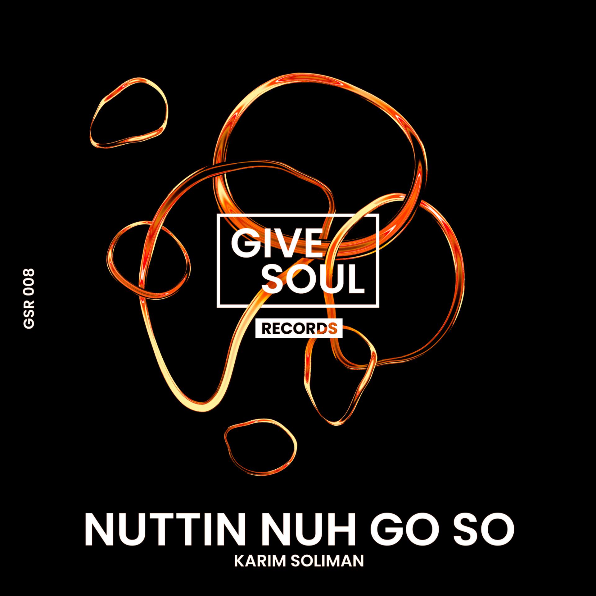 Постер альбома Nuttin Nuh Go So