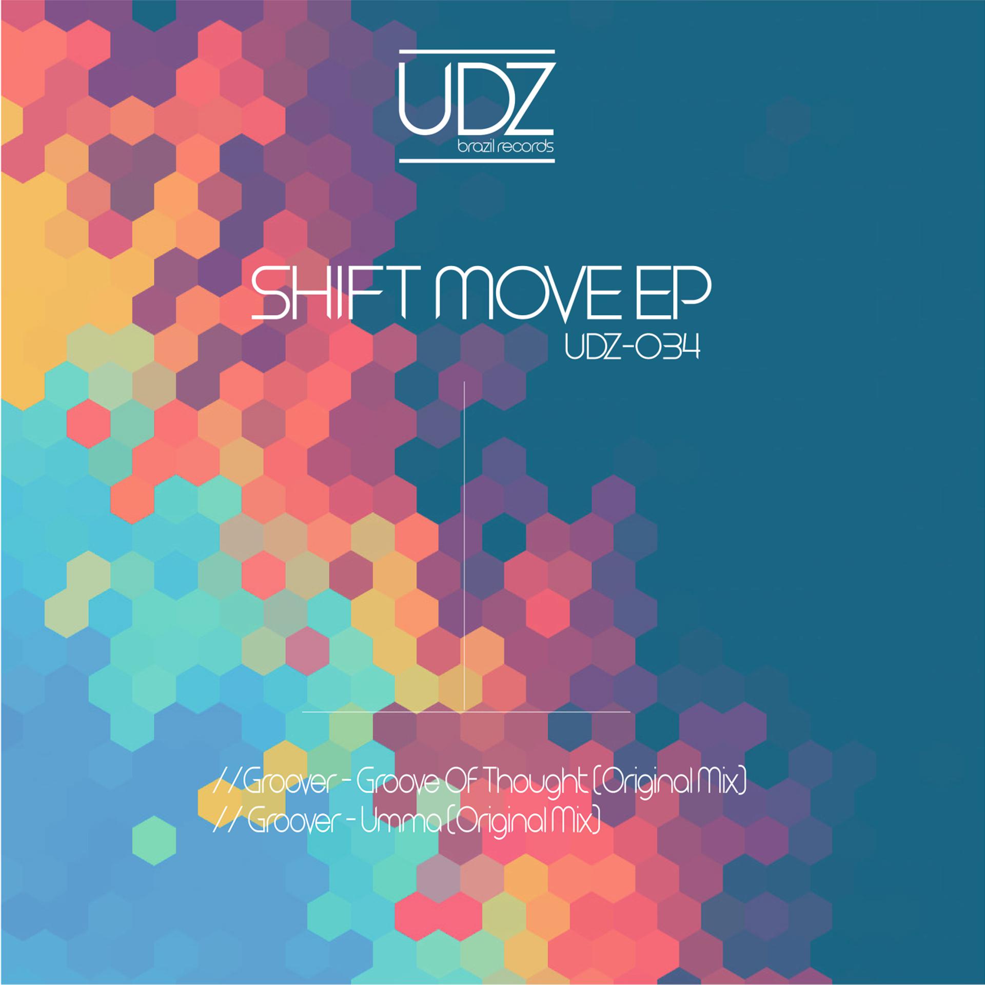 Постер альбома Shift Move EP