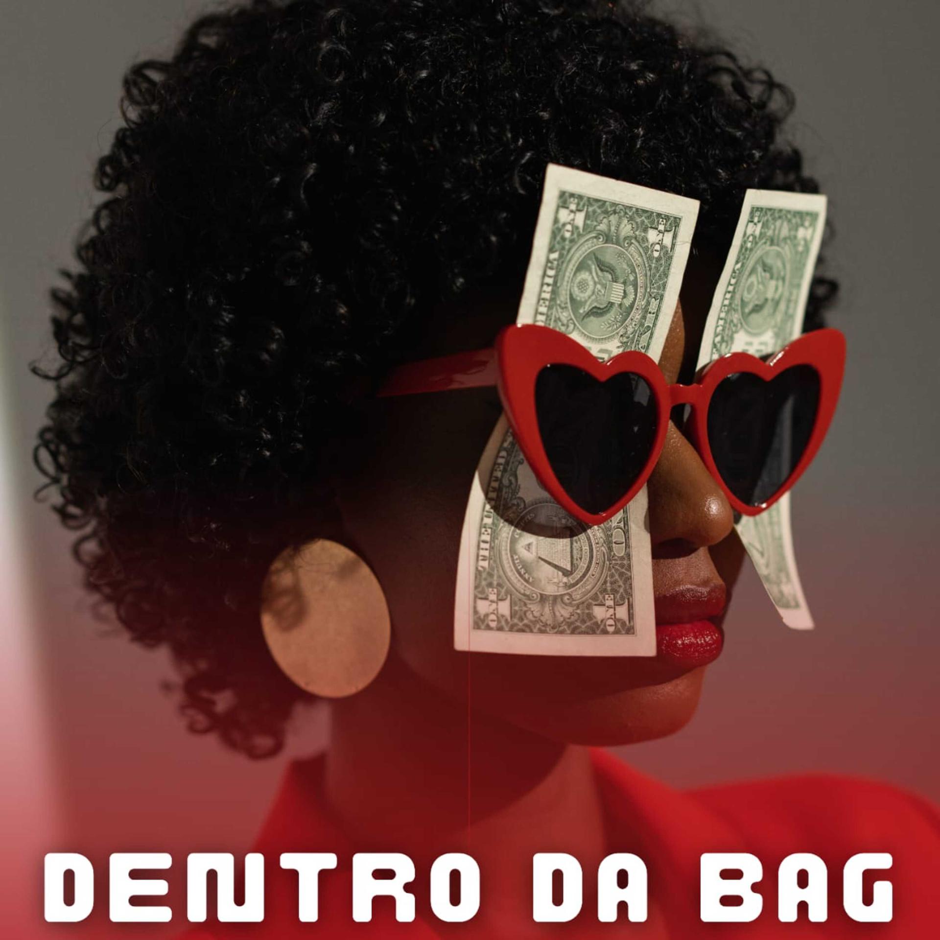 Постер альбома Dentro da Bag