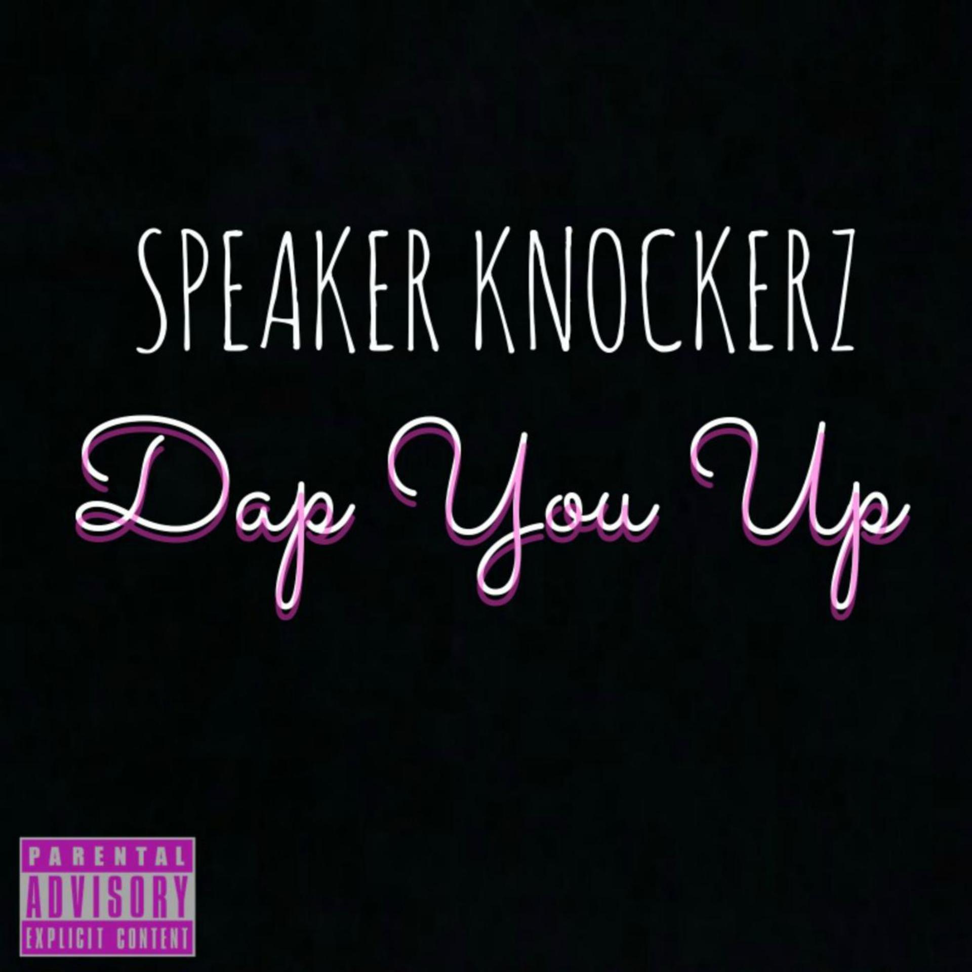 Постер альбома Dap You Up