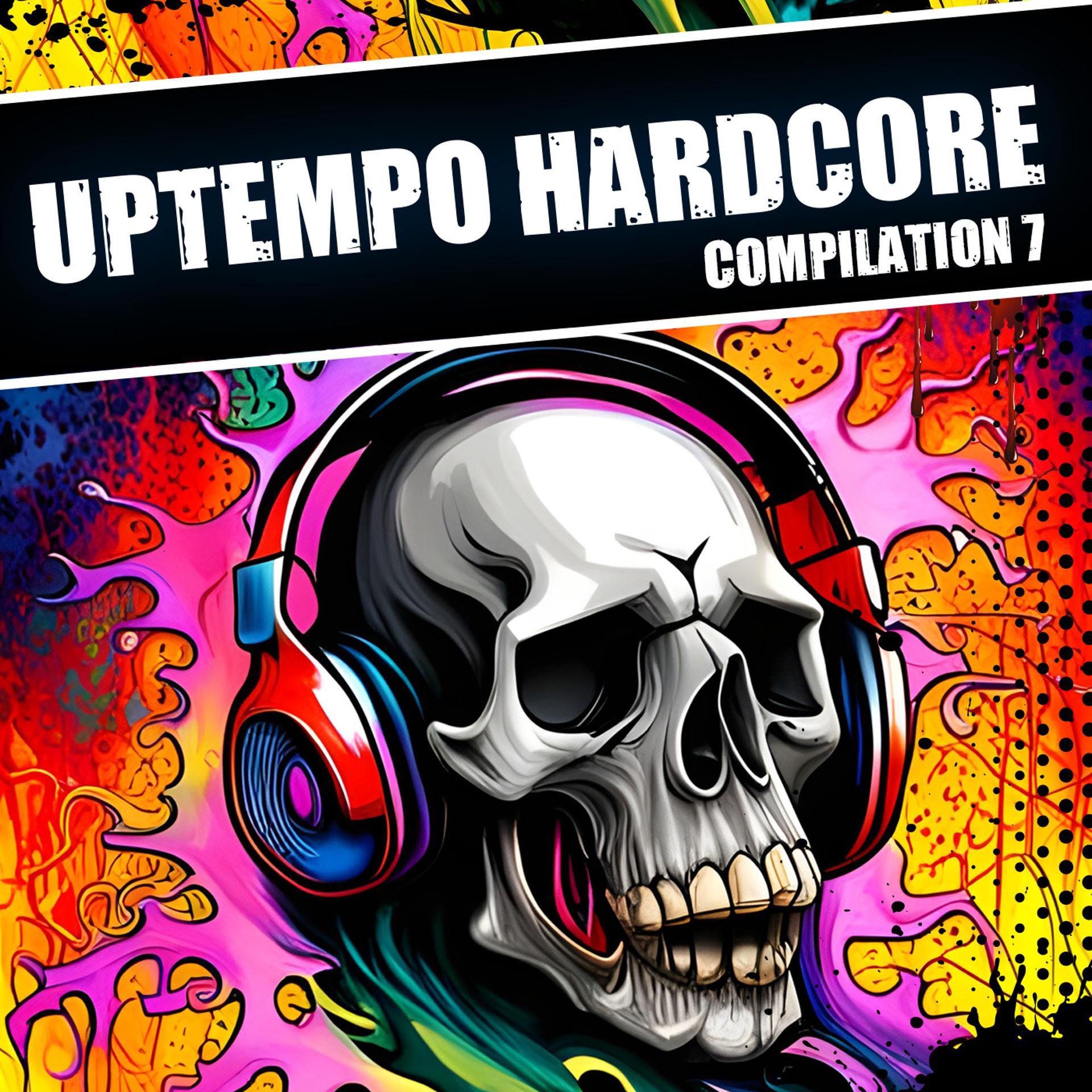 Постер альбома Uptempo Hardcore Compilation 7