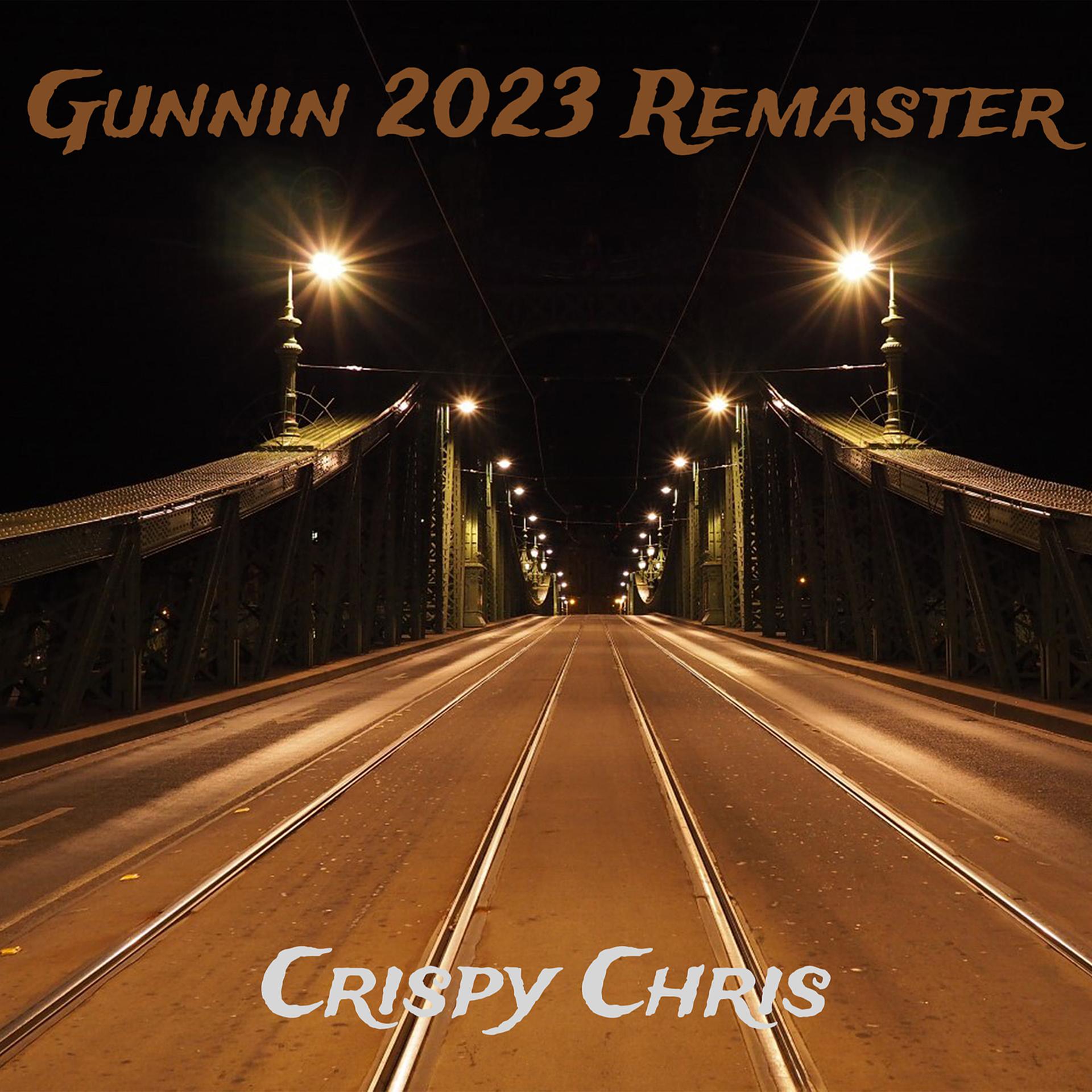 Постер альбома Gunnin (2023 Remastered)