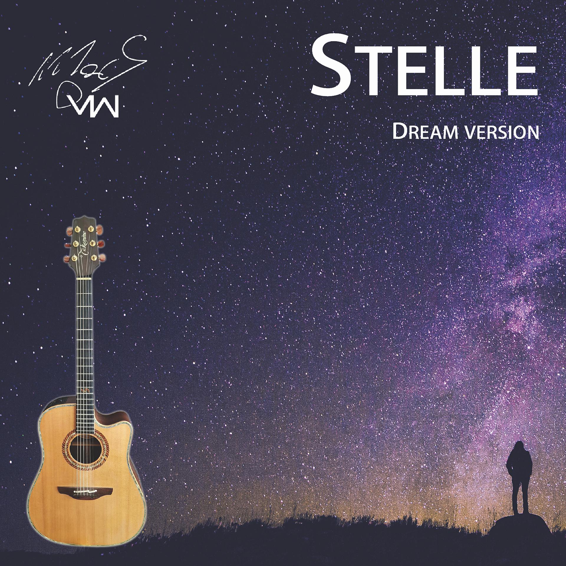 Постер альбома Stelle (Dream Version)