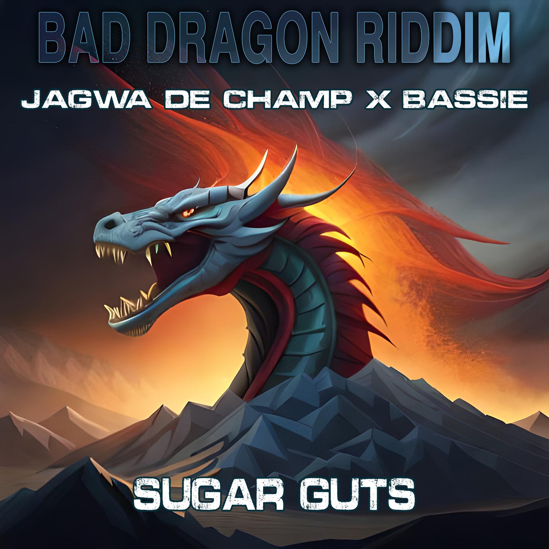 Постер альбома Sugar Guts (Bad Dragon Riddim)