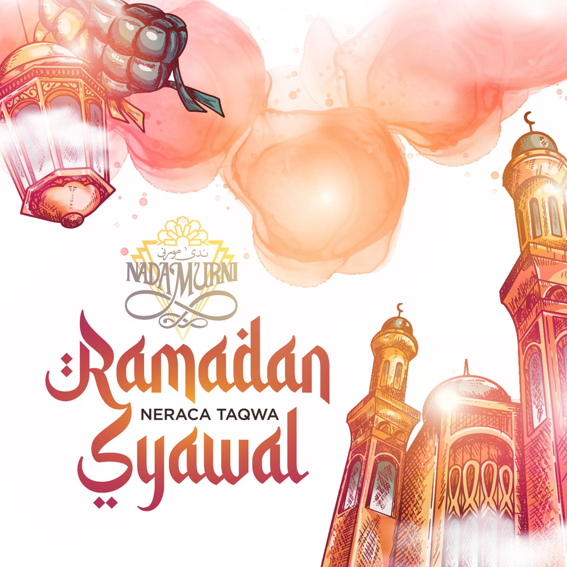 Постер альбома Ramadan Syawal Neraca Taqwa