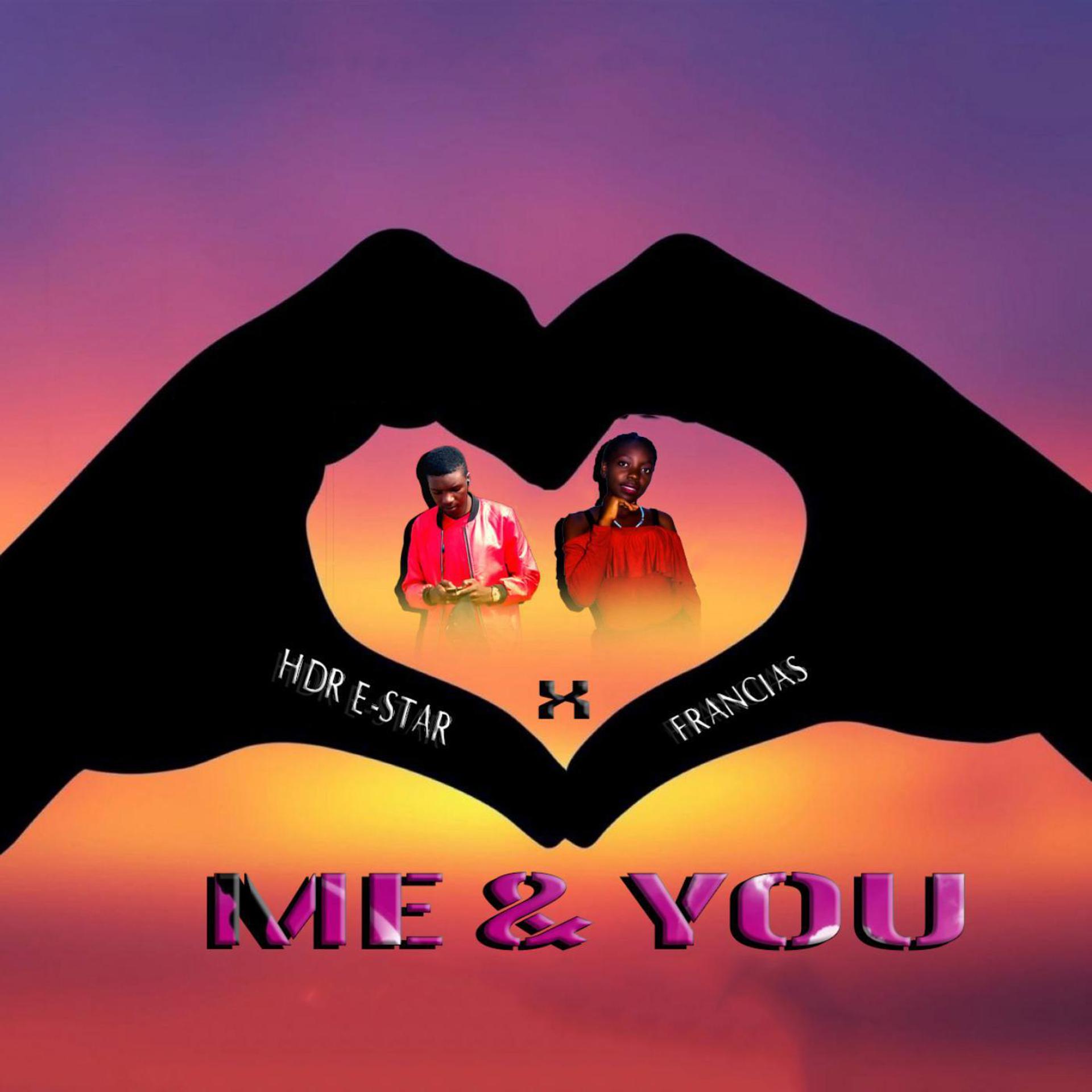Постер альбома Me & You (feat. Francias)
