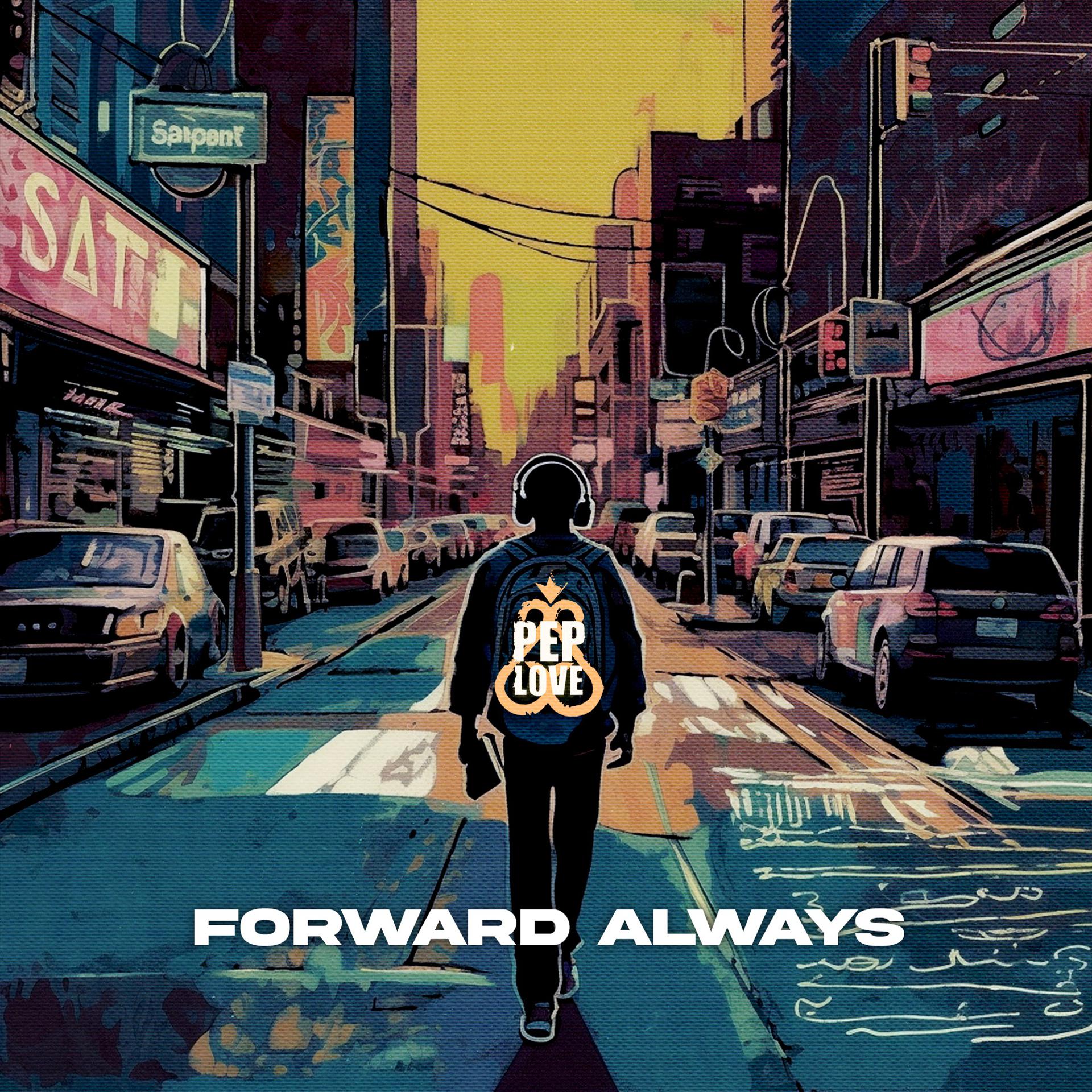 Постер альбома Forward Always
