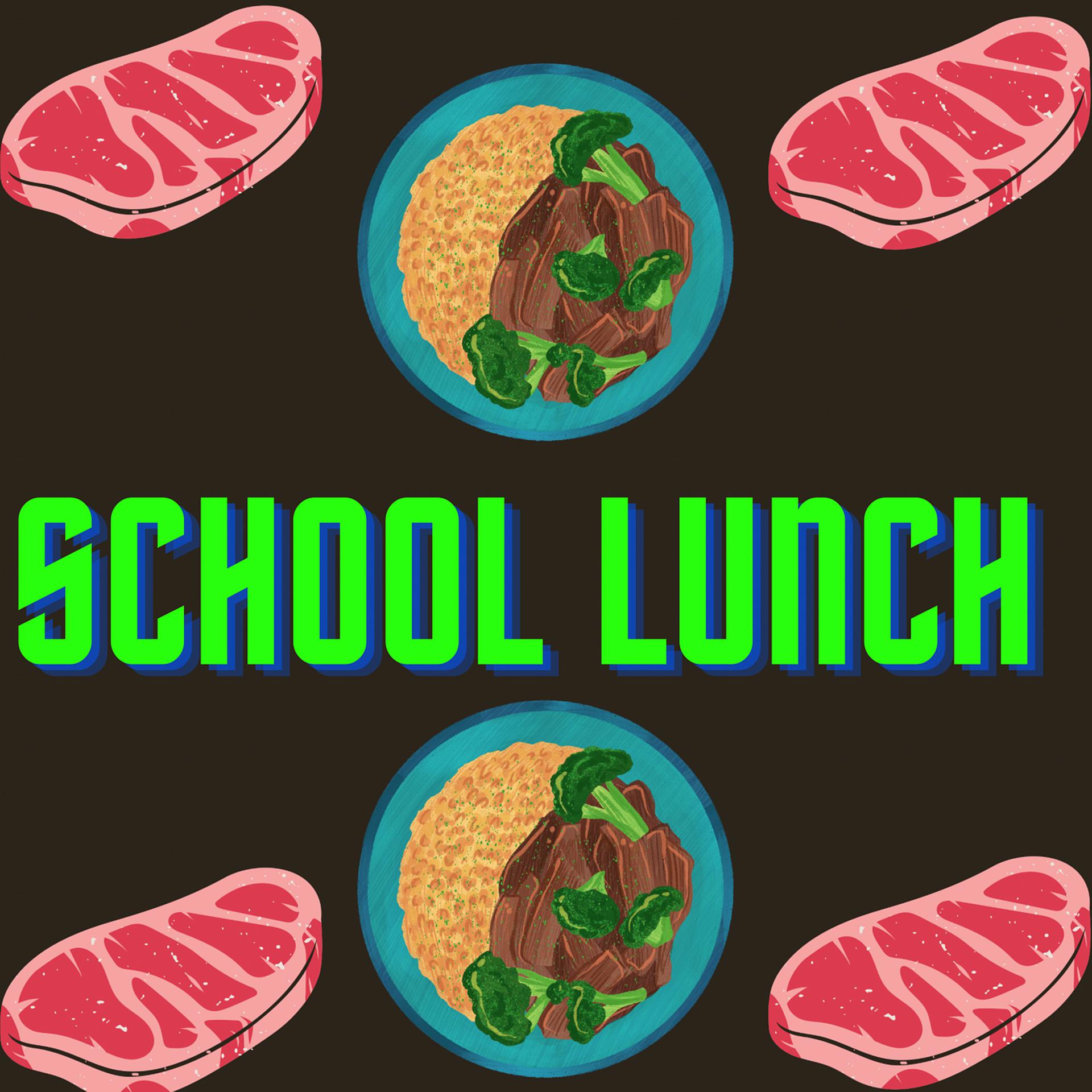 Постер альбома School Lunch