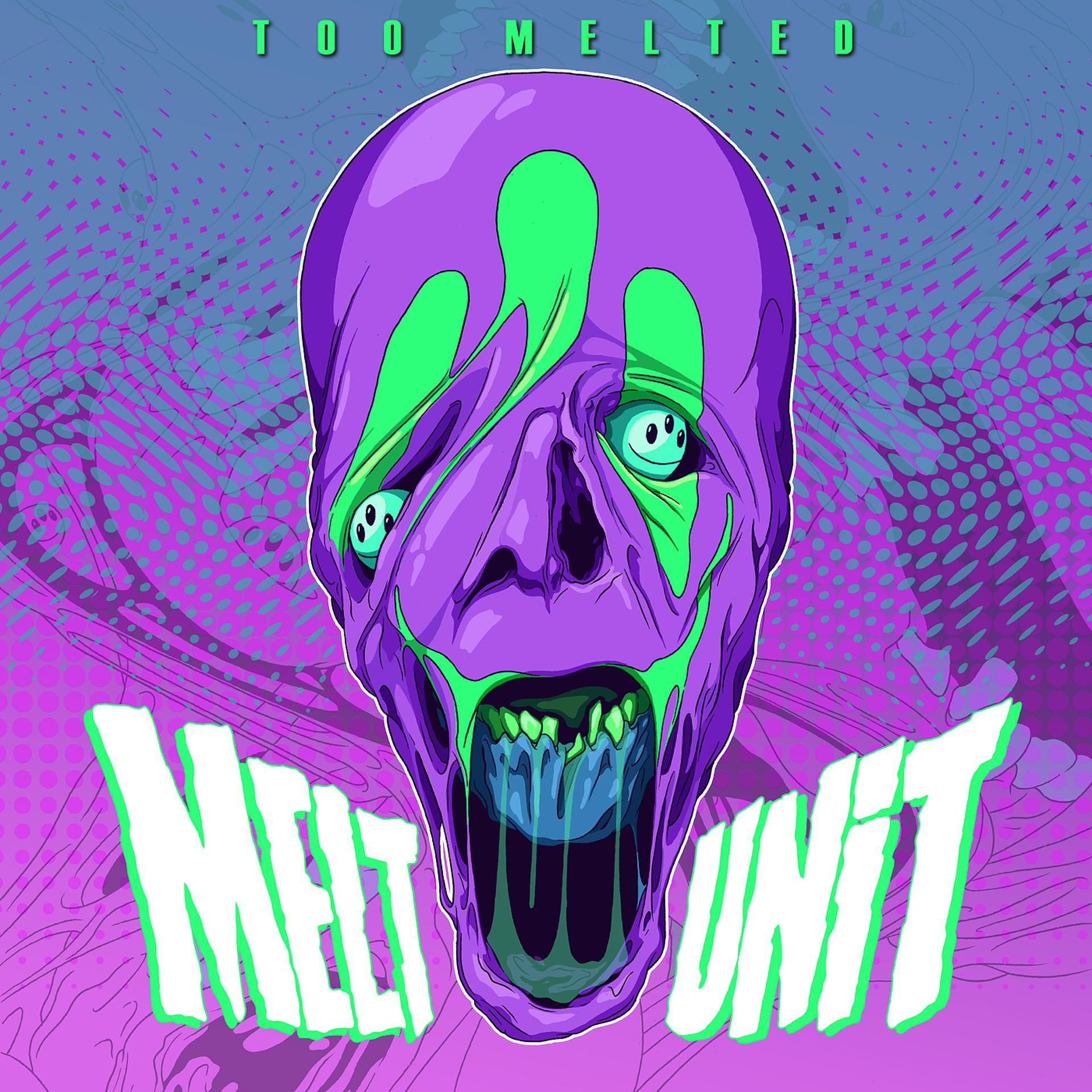 Постер альбома Too Melted