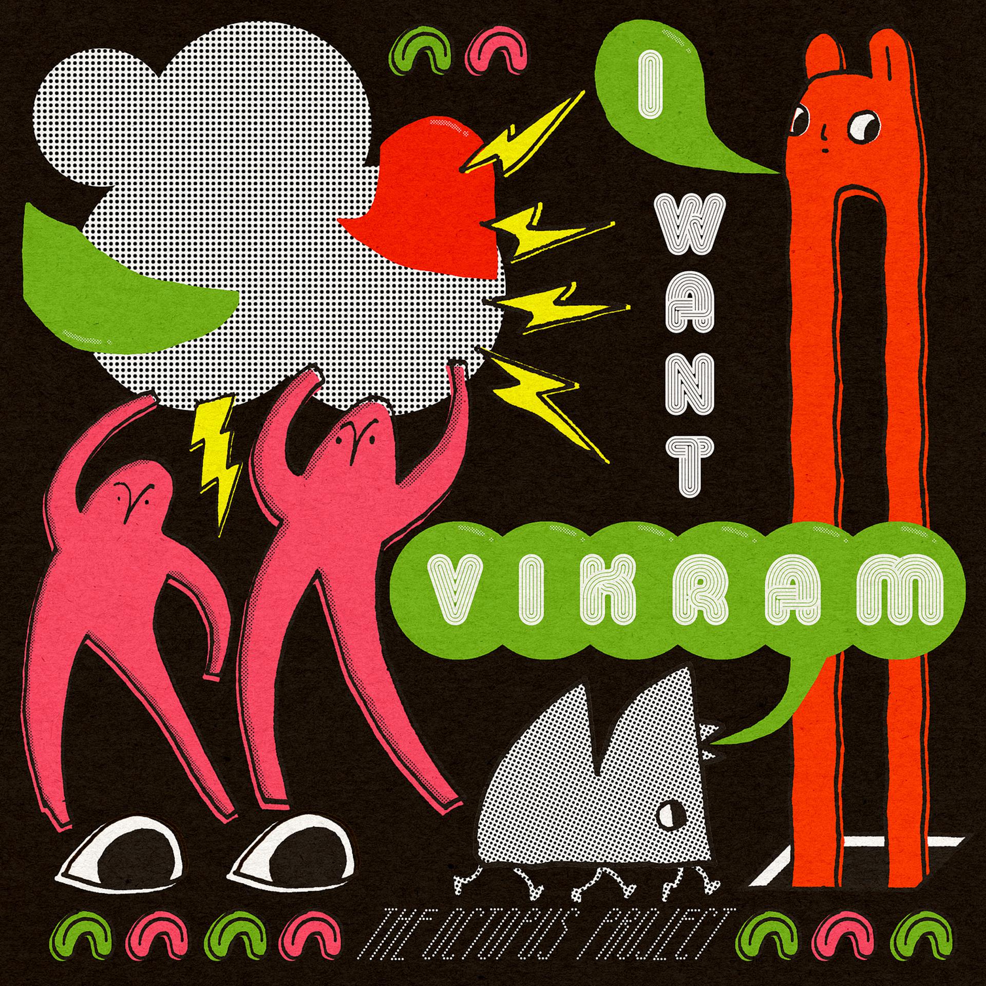 Постер альбома I Want Vikram