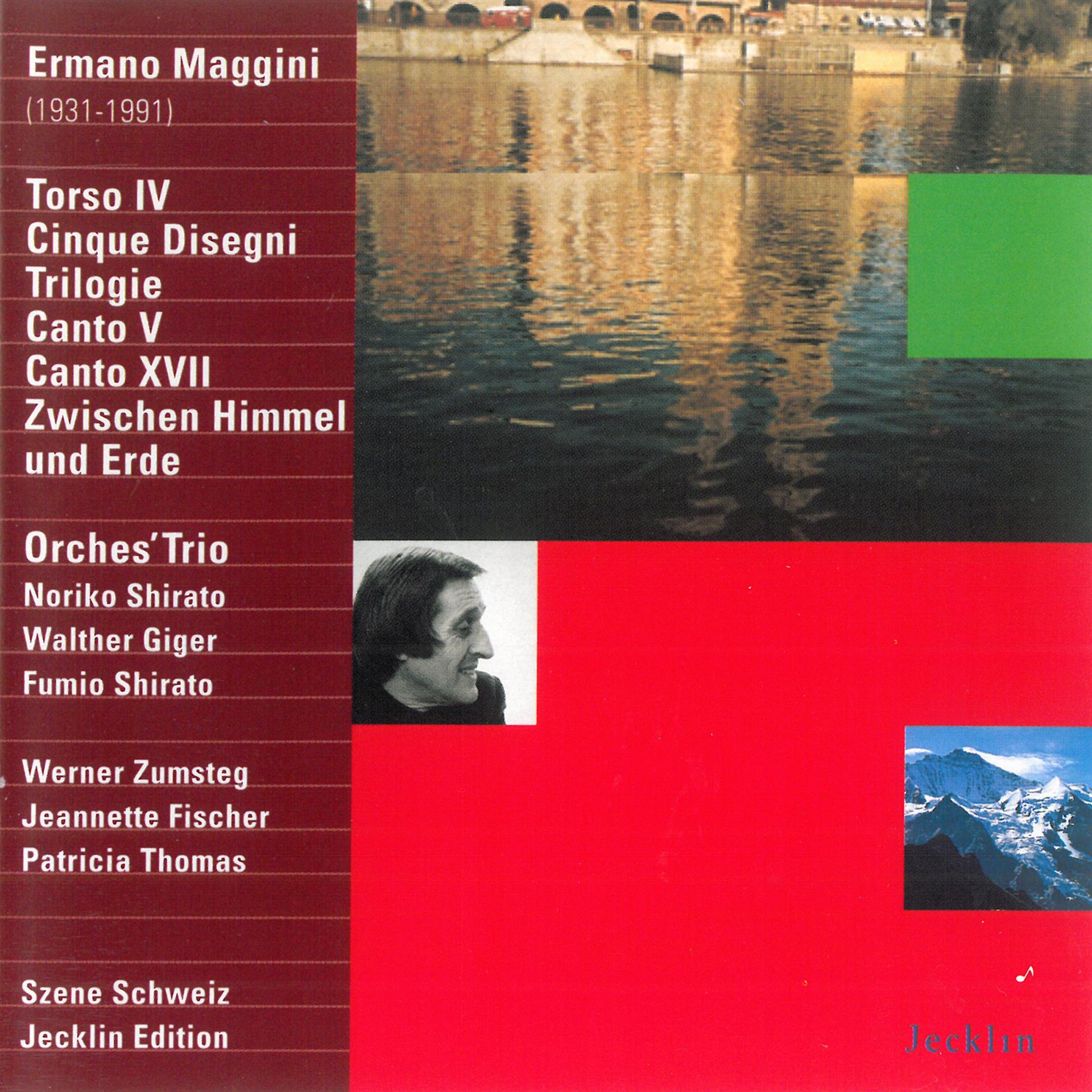 Постер альбома Ermano Maggini: Torso IV, Cinque disegni, Trilogie, Canto V, Canto XVII & Zwischen Himmel und Erde