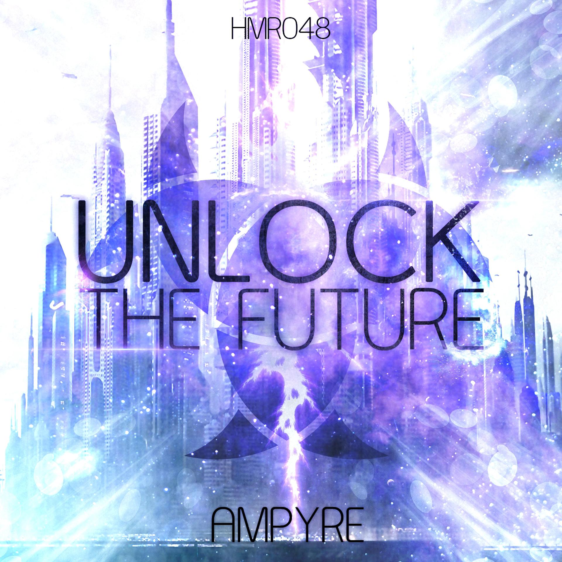 Постер альбома Unlock the Future