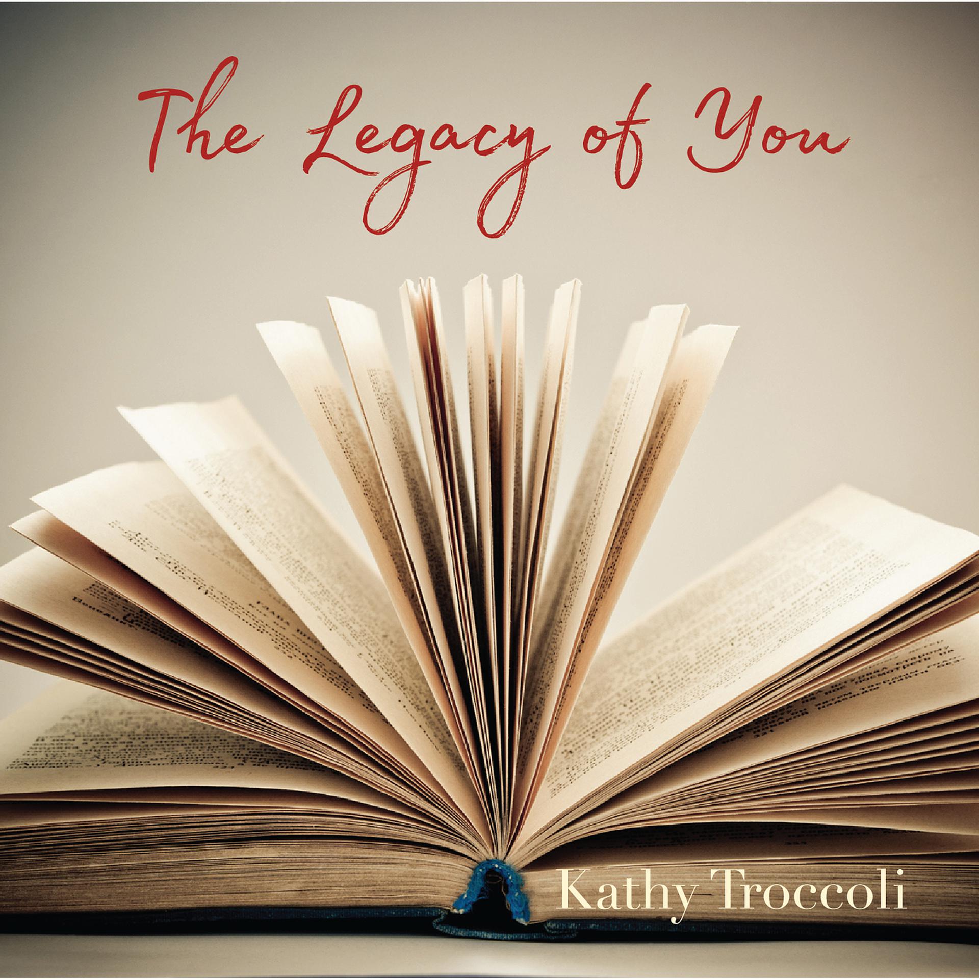 Постер альбома The Legacy of You