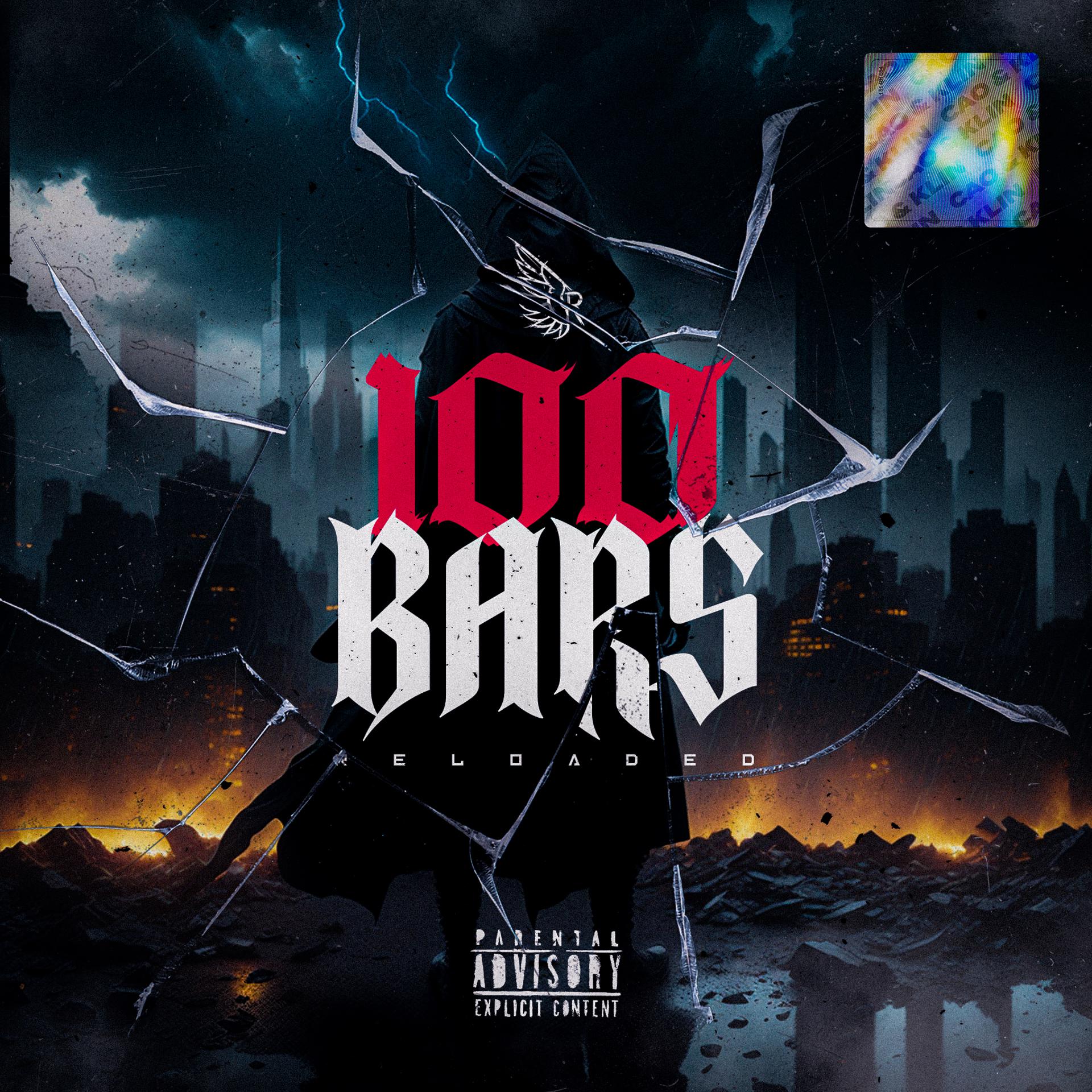 Постер альбома 100 BARS Reloaded