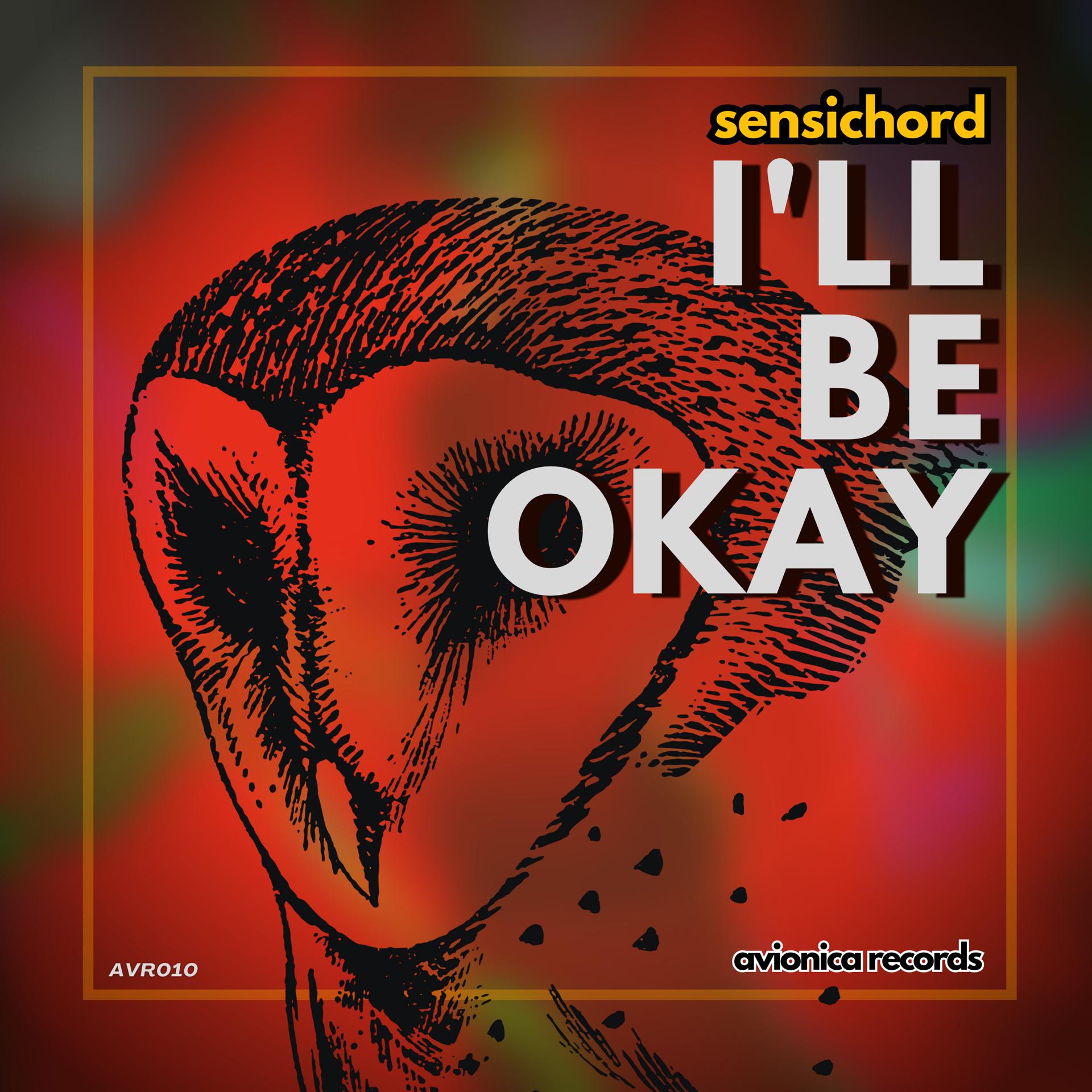 Постер альбома I'll Be Okay (Original Mix)