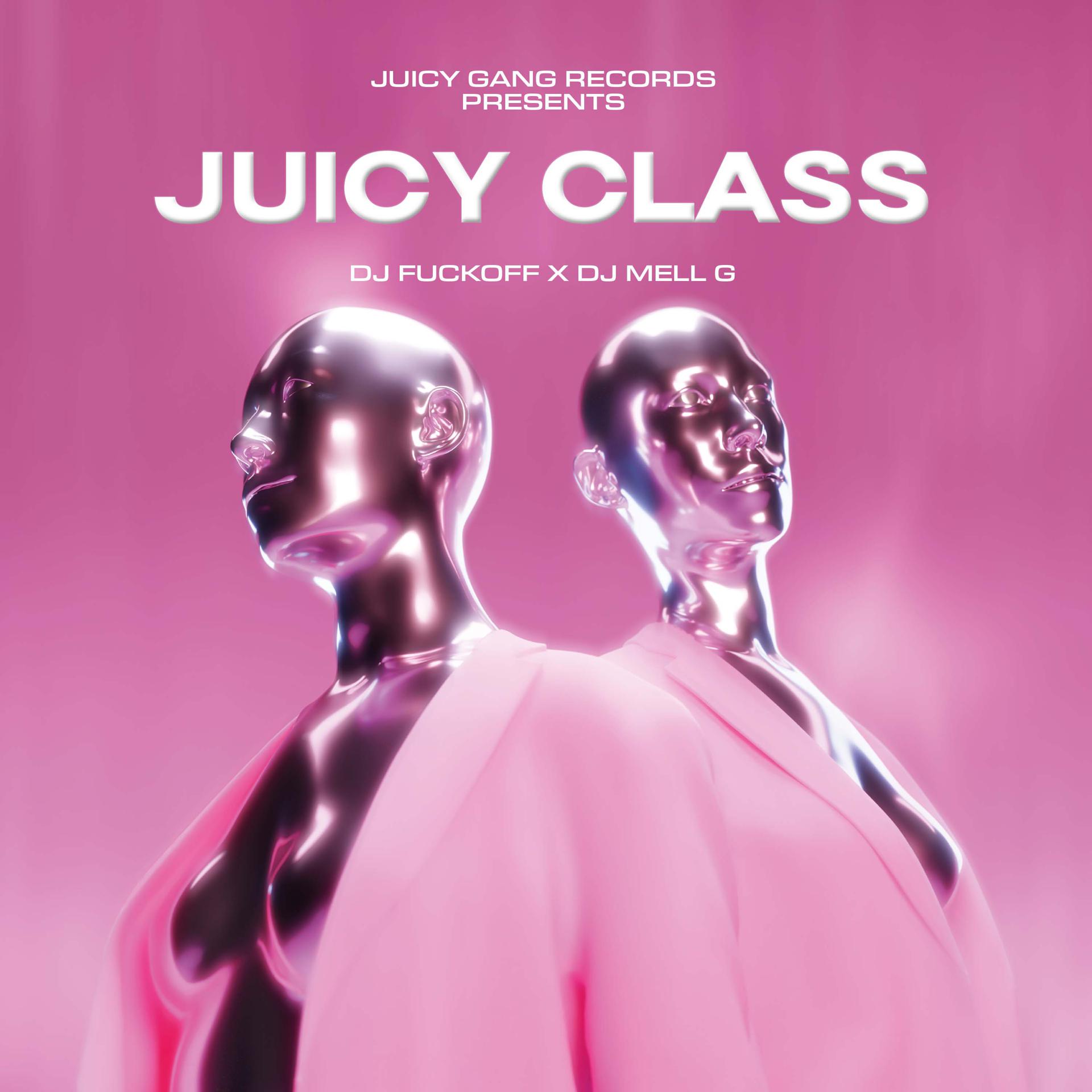 Постер альбома JUICY CLASS